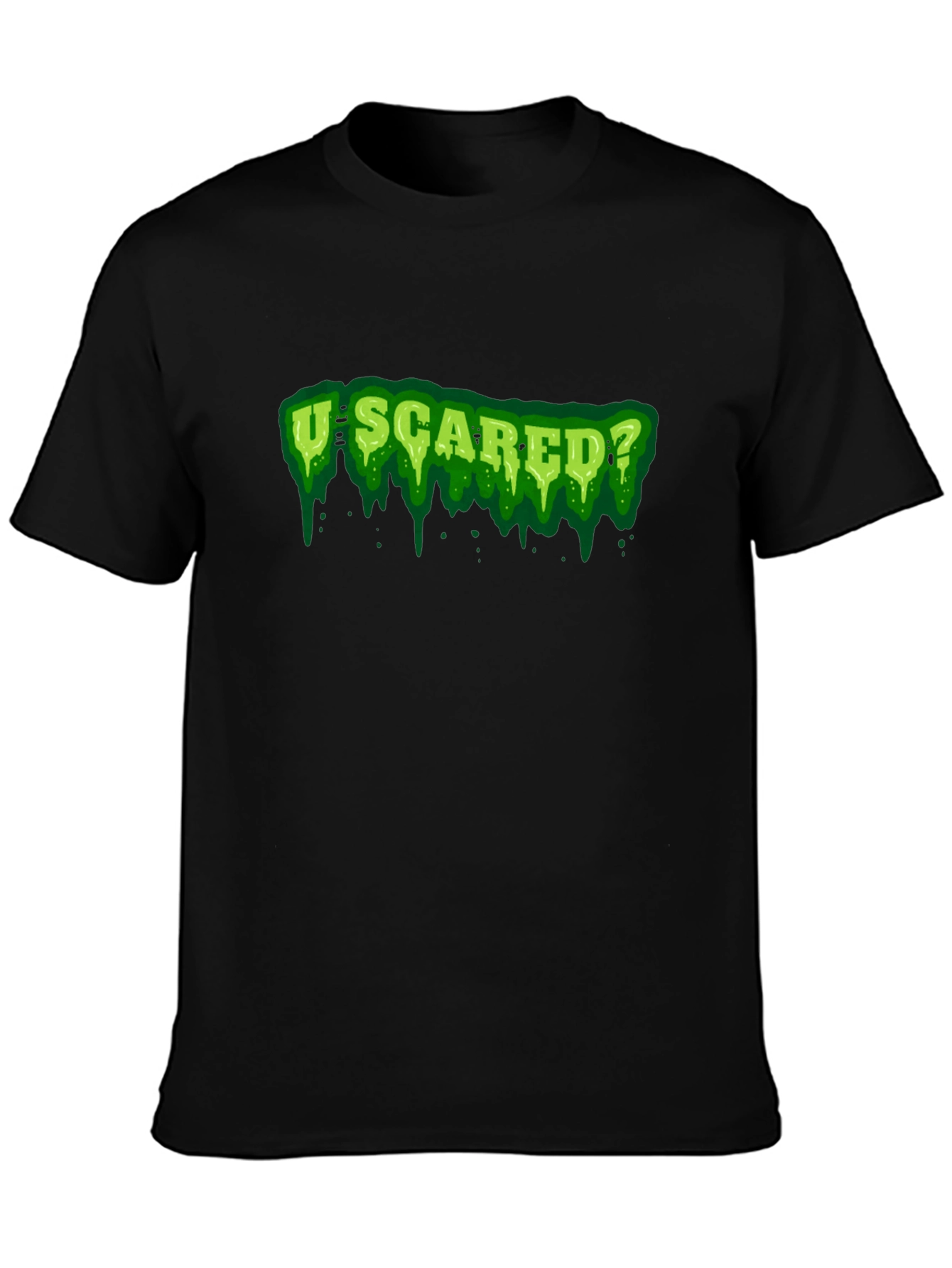 U Scared? Graphic Print Black T-Shirt