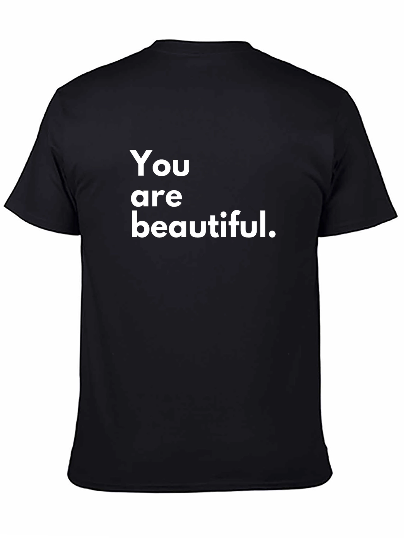 You Are Beautiful T-Shirt - Black Crew Neck Tee