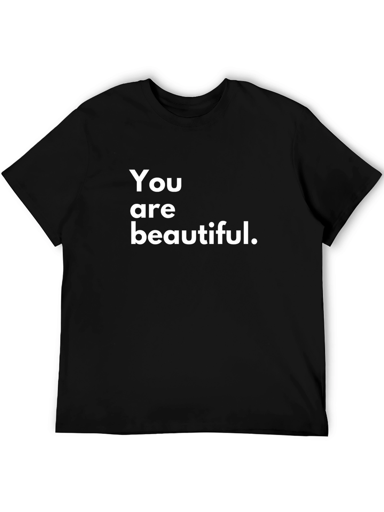 You Are Beautiful T-Shirt - Black Crew Neck Tee