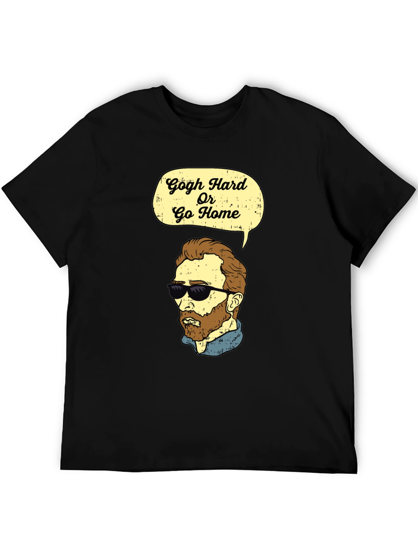 Gogh Hard Or Go Home Graphic T-Shirt