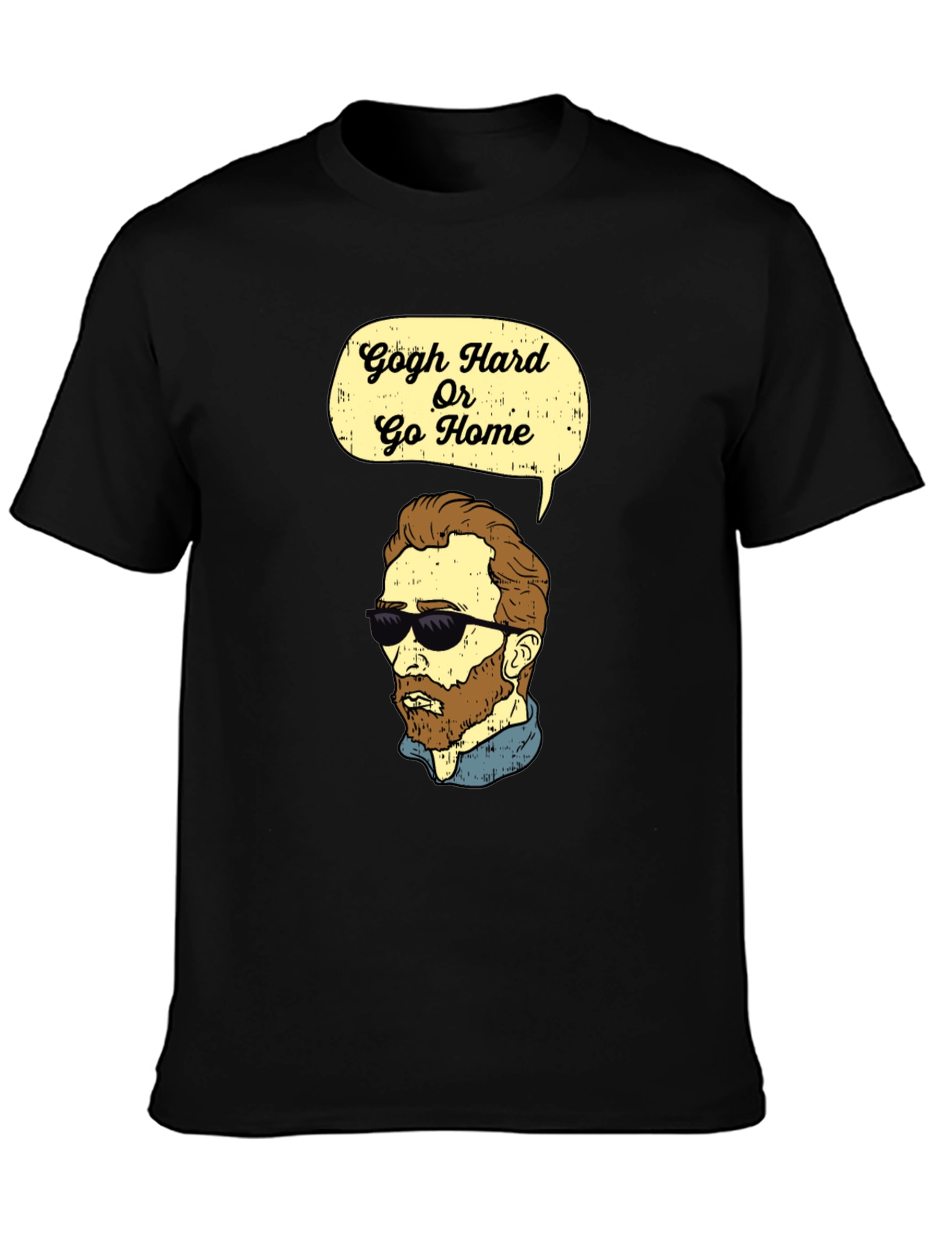 Gogh Hard Or Go Home Graphic T-Shirt