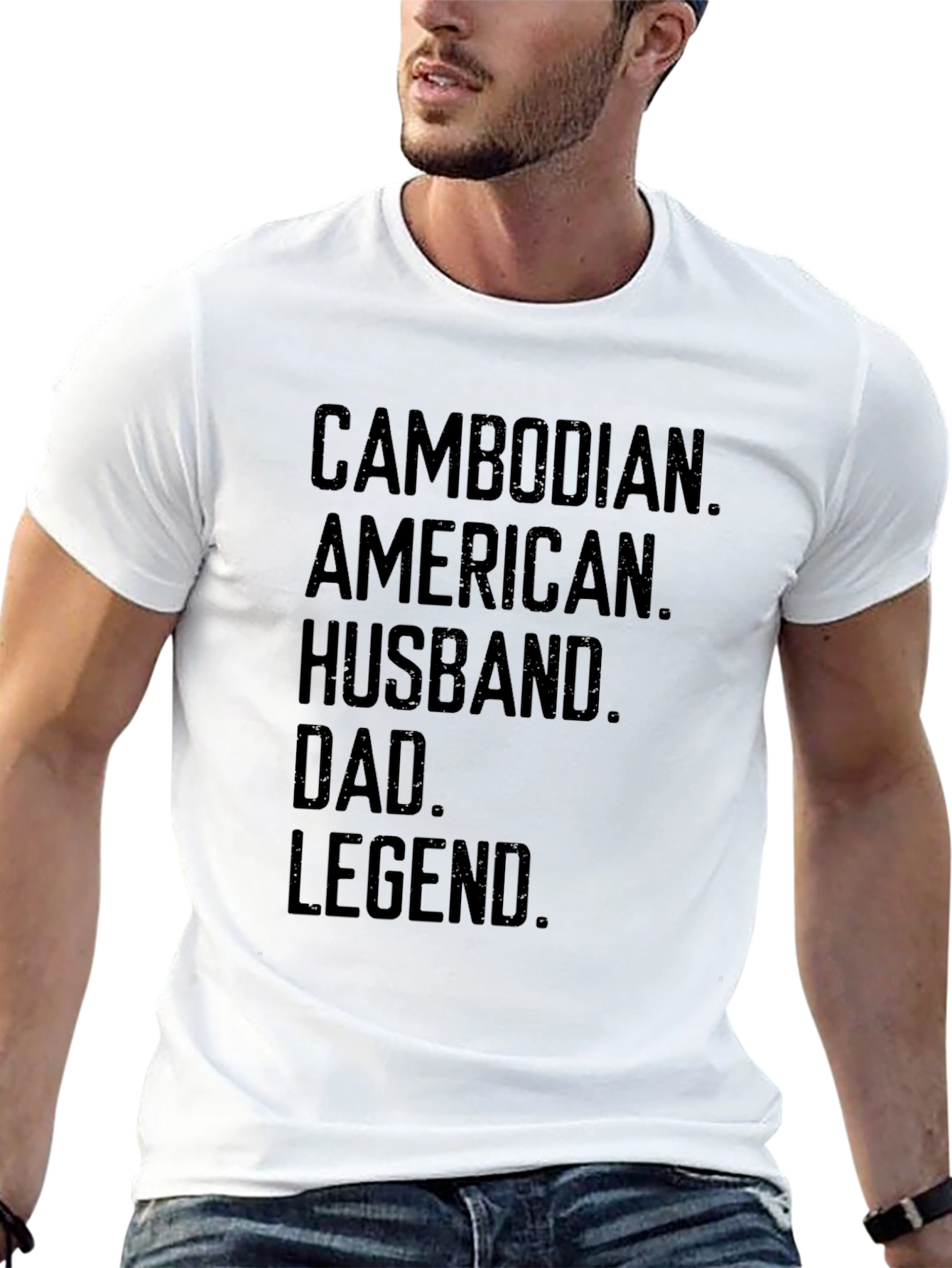 Cambodian American Husband Dad Legend T-Shirt