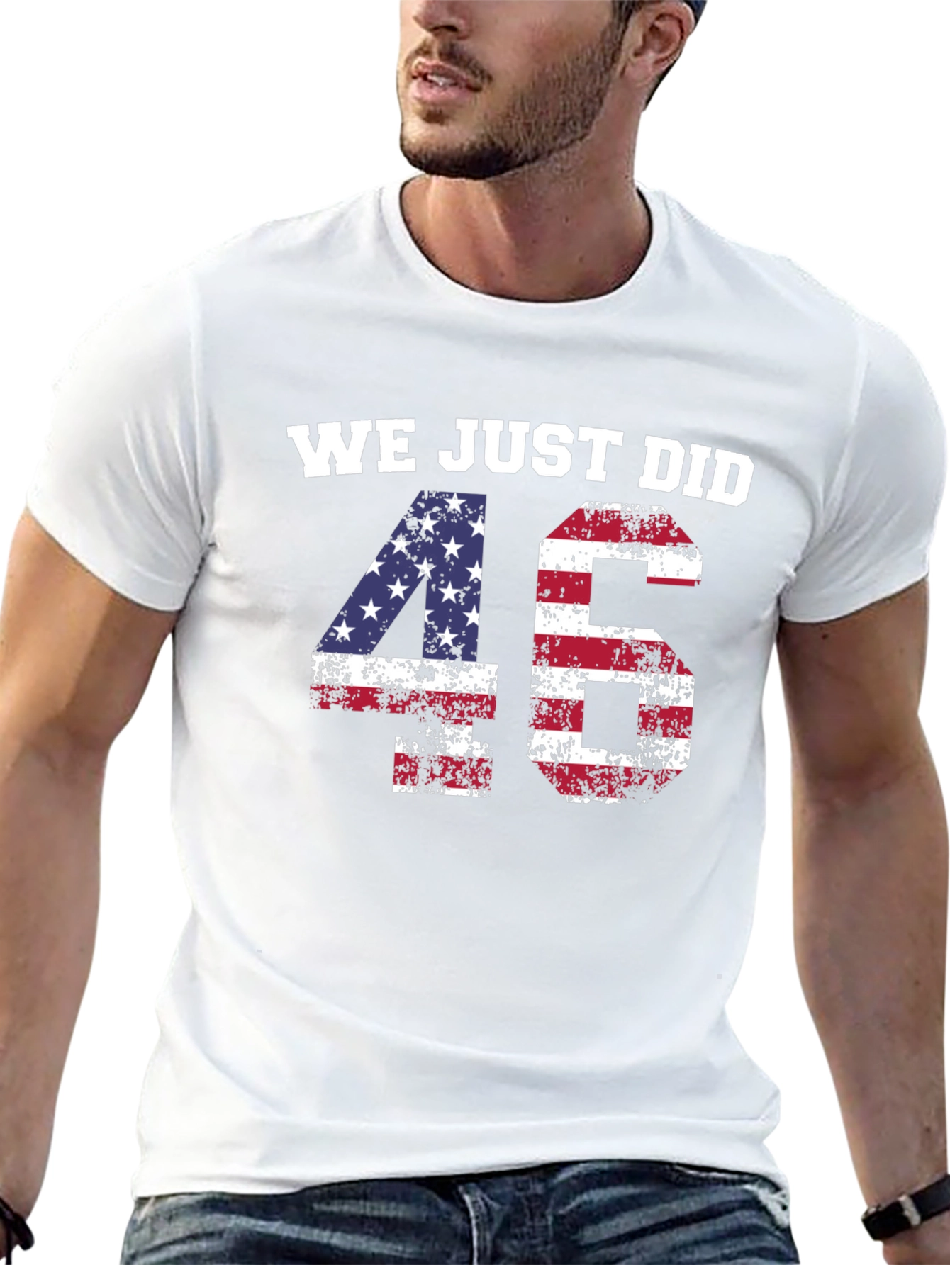 We Just Did 46 T-Shirt