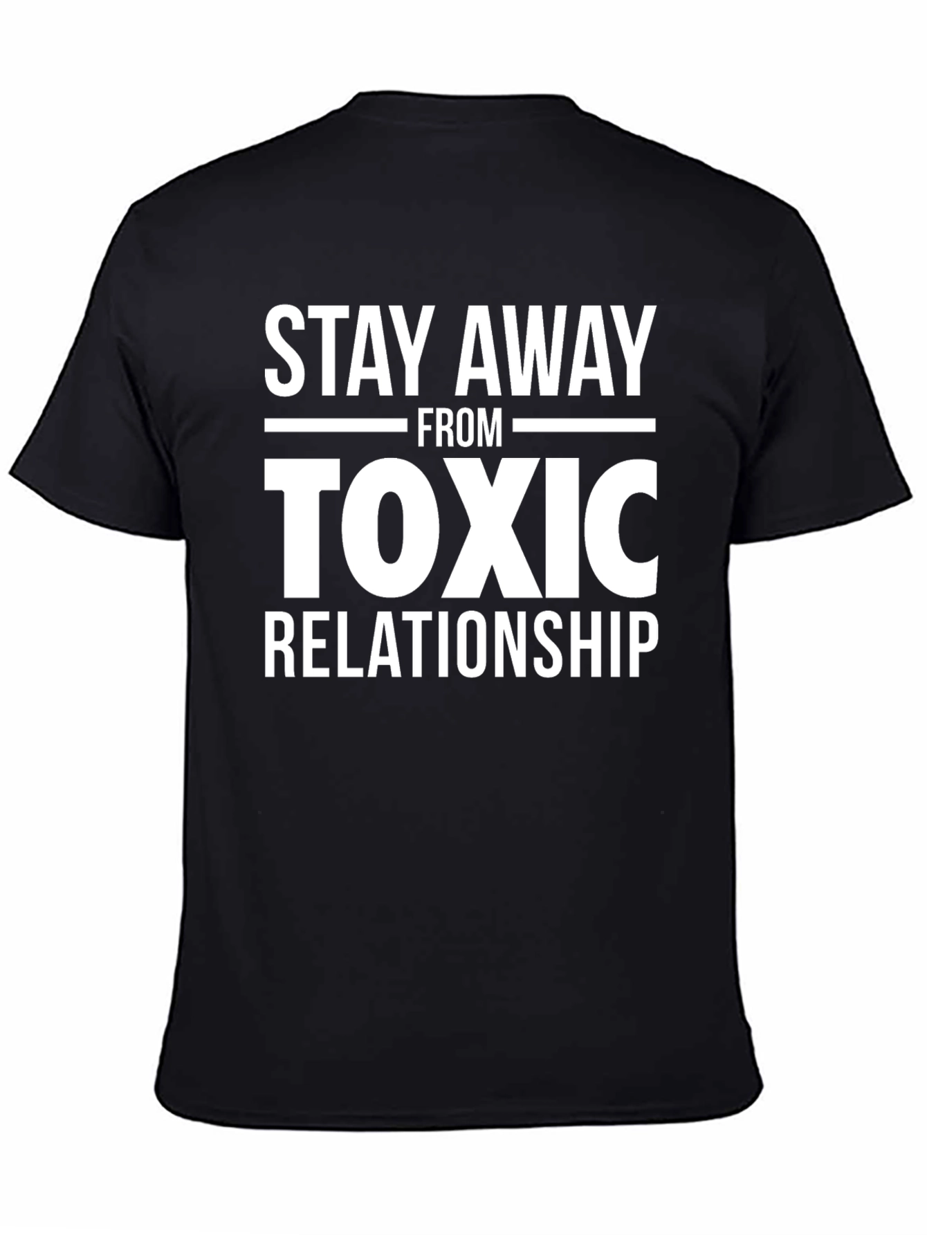 Stay Away From Toxic Relationship Graphic T-Shirt