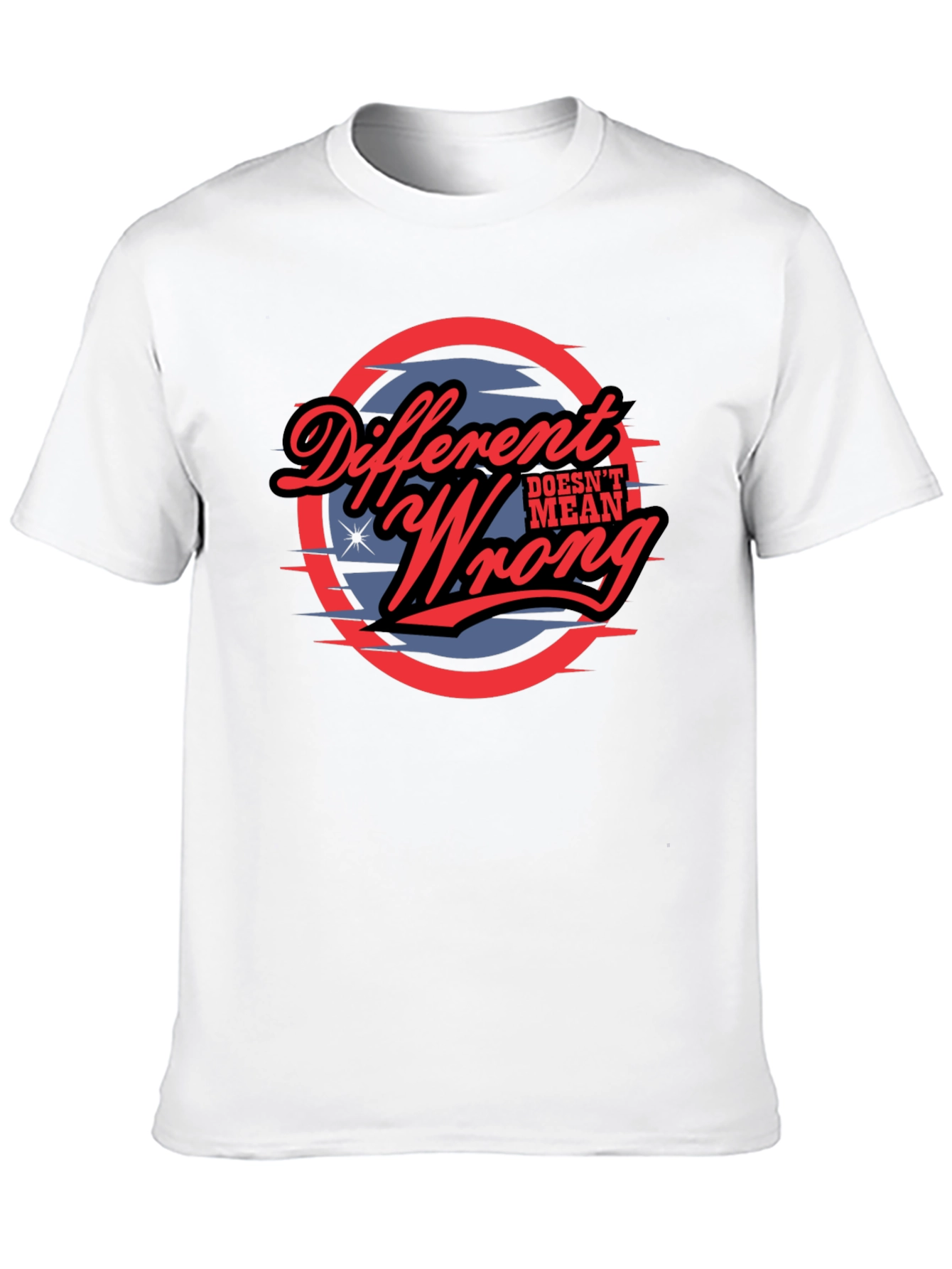 Different Doesnt Mean Wrong Graphic Tee
