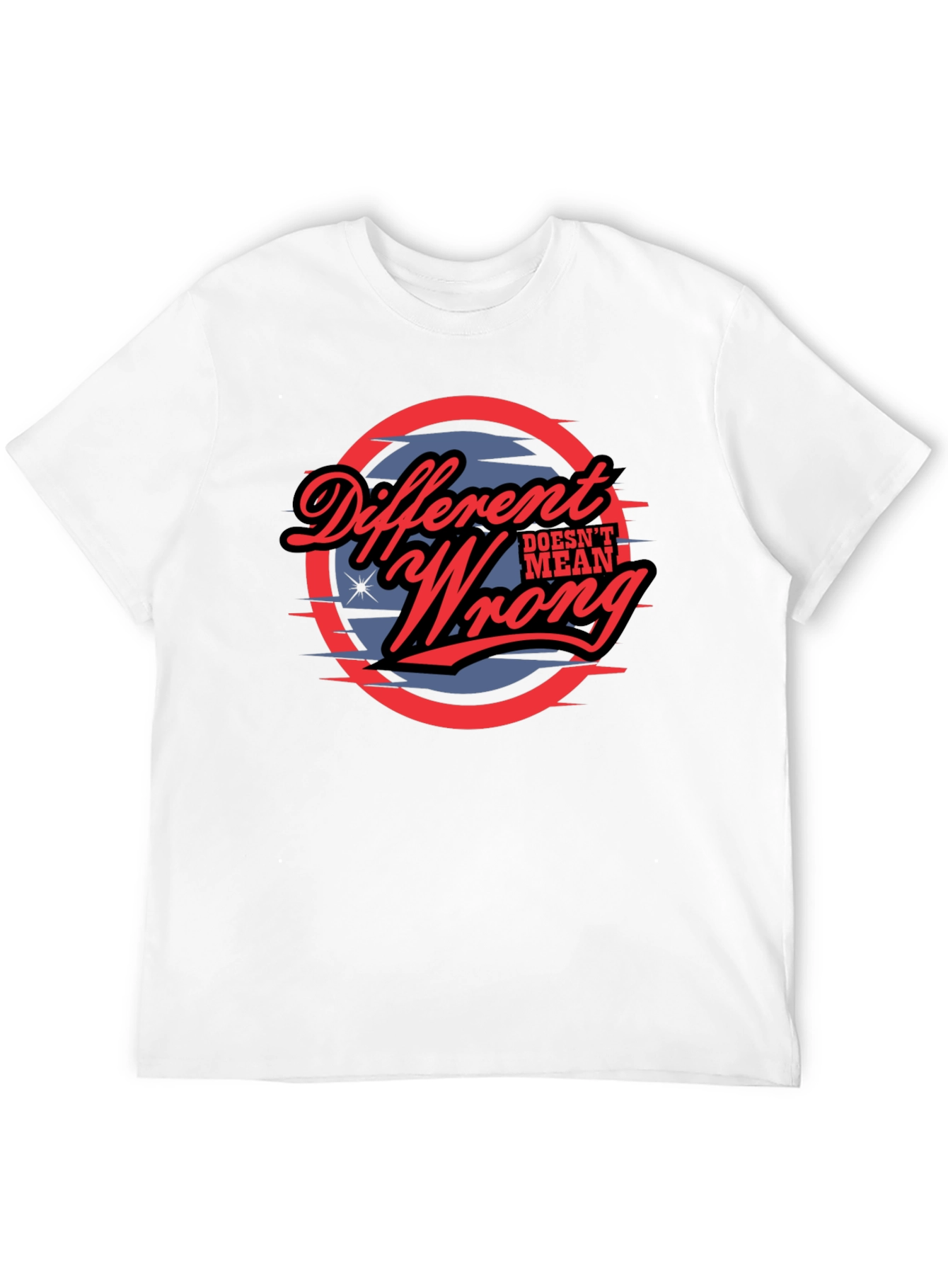 Different Doesnt Mean Wrong Graphic Tee