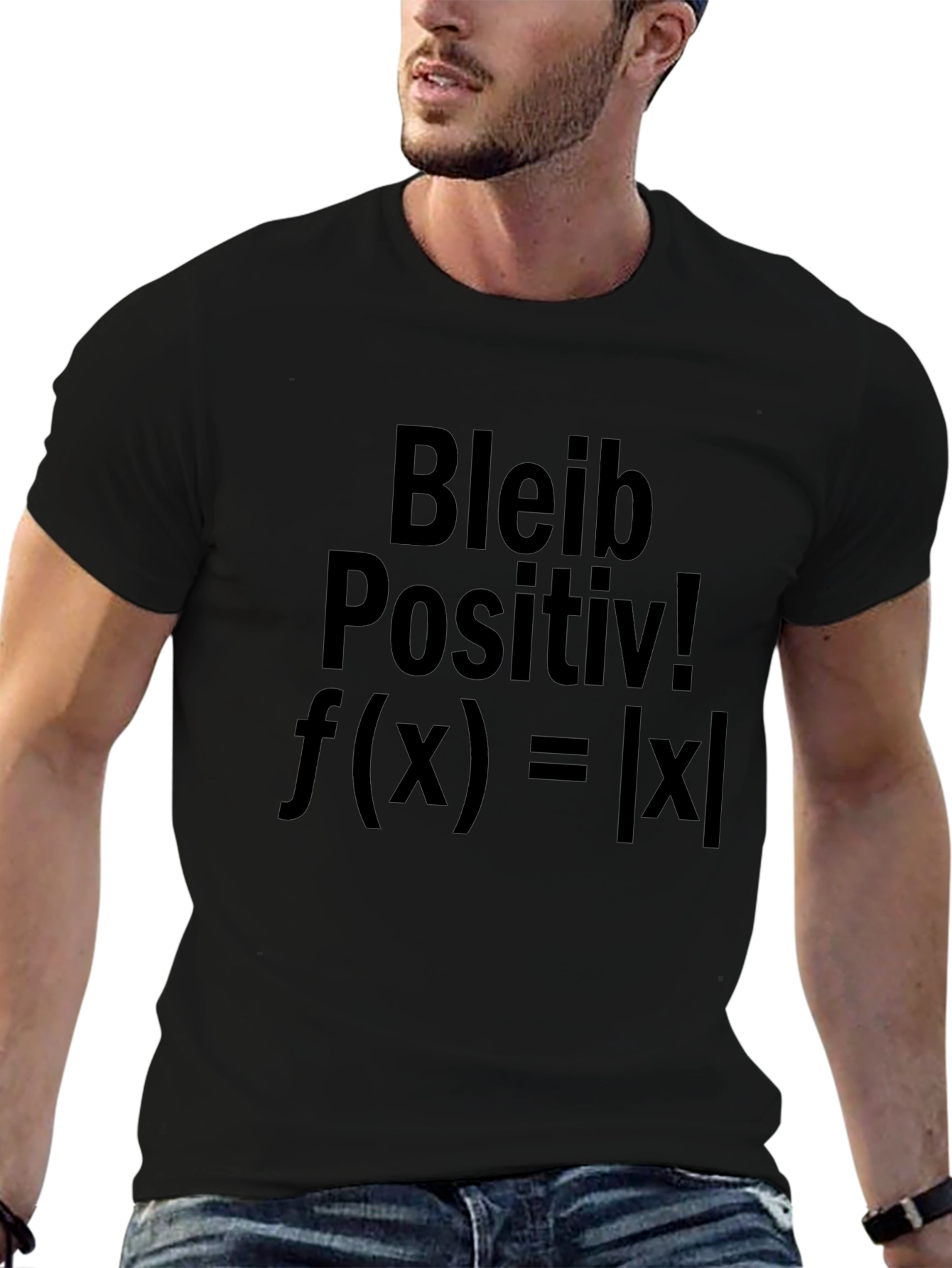 Bleib Positiv! Absolute Value Black T-Shirt