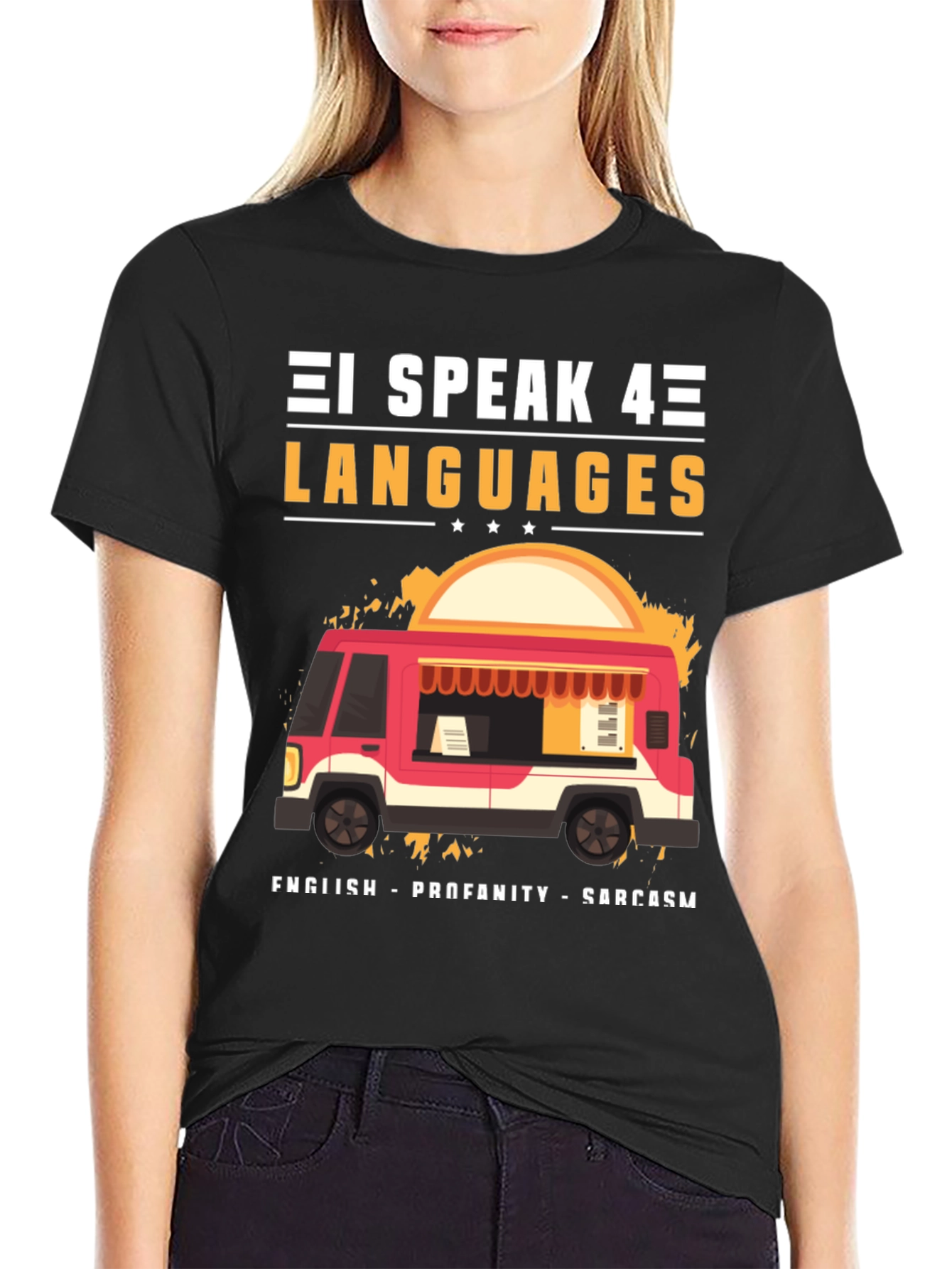 I Speak 4 Languages Graphic Tee