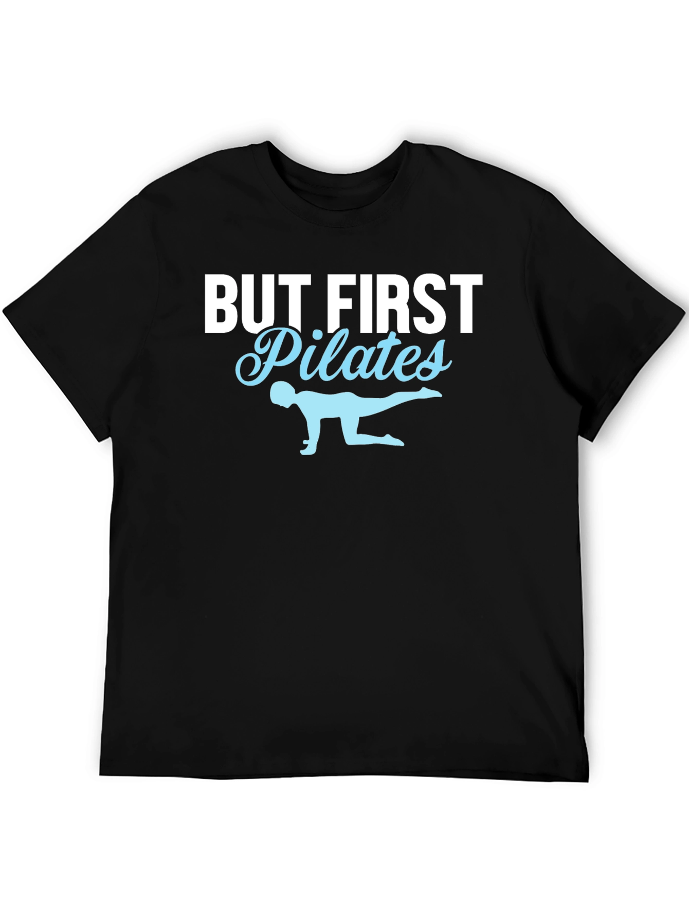 But First Pilates T-Shirt - Black Cotton Fitness Tee