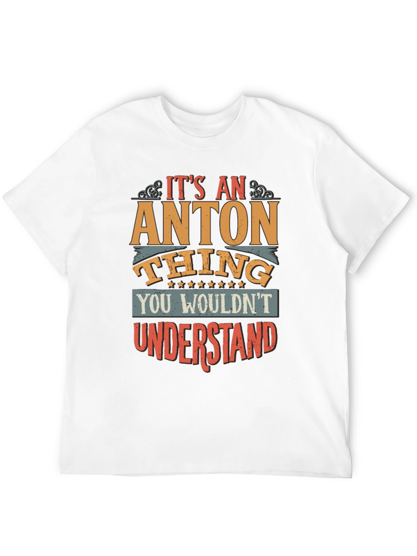 Its an ANTON Thing T-Shirt - Graphic Tee