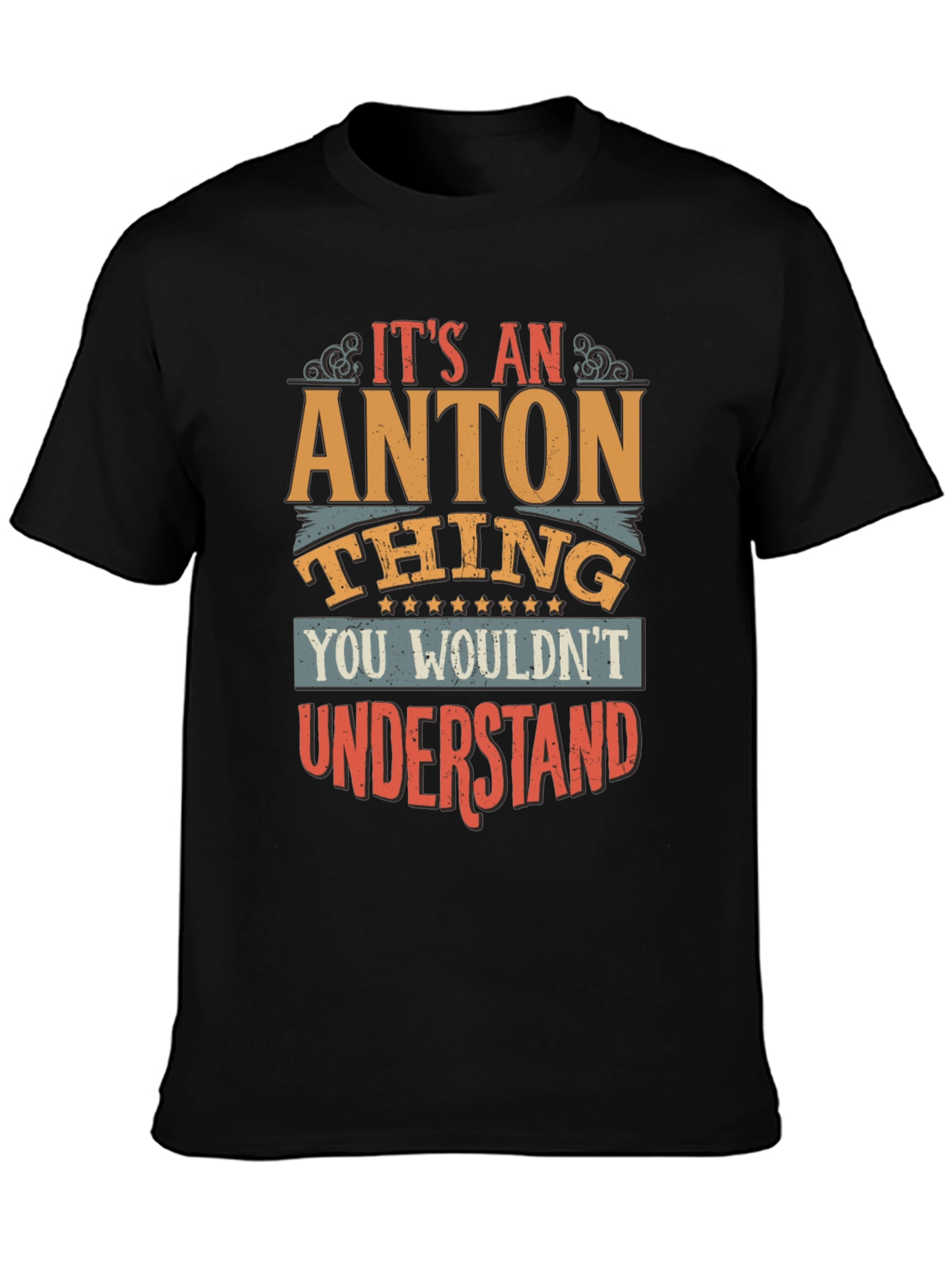 Its an ANTON Thing T-Shirt - Graphic Tee