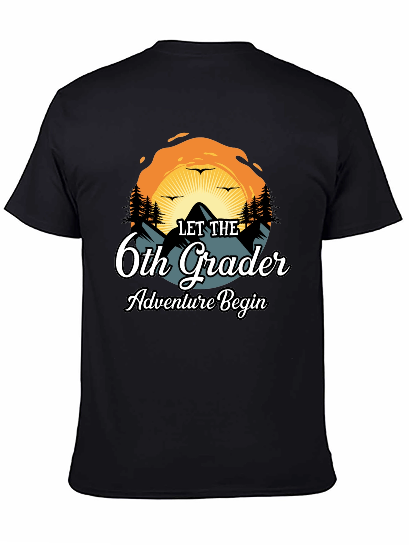 Let The 6th Grade Adventure Begin T-Shirt