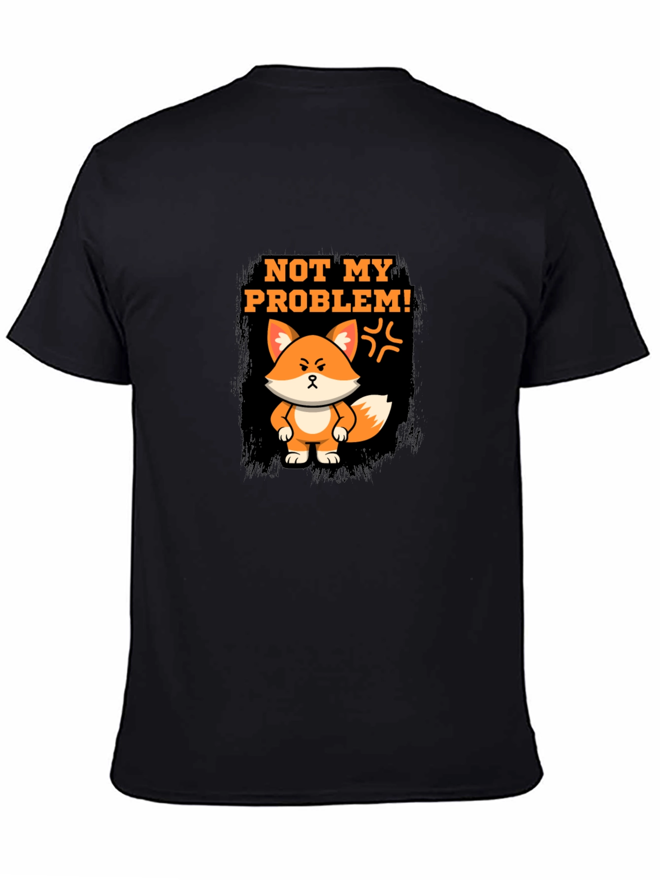 Not My Problem Fox Graphic T-Shirt