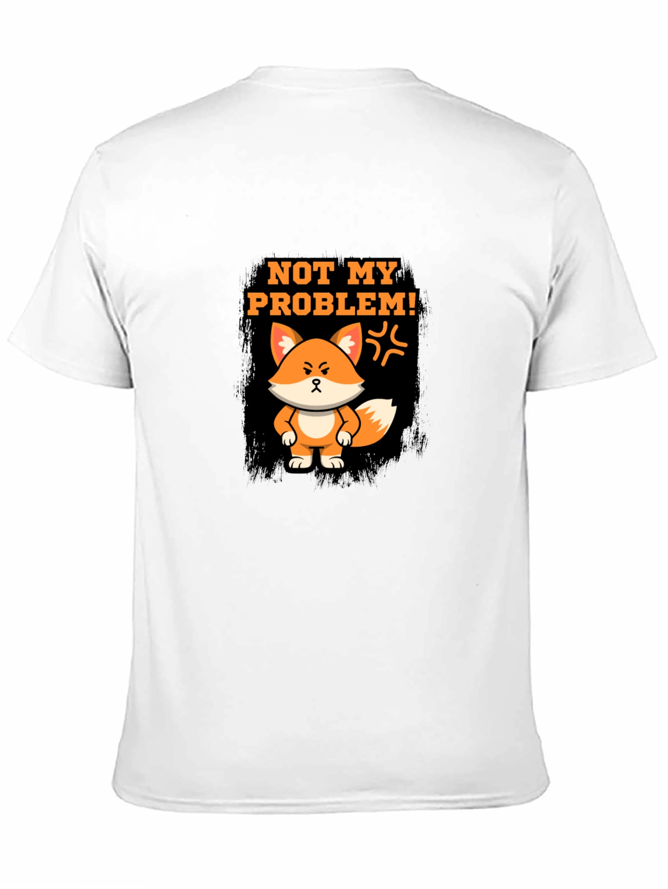 Not My Problem Fox Graphic T-Shirt