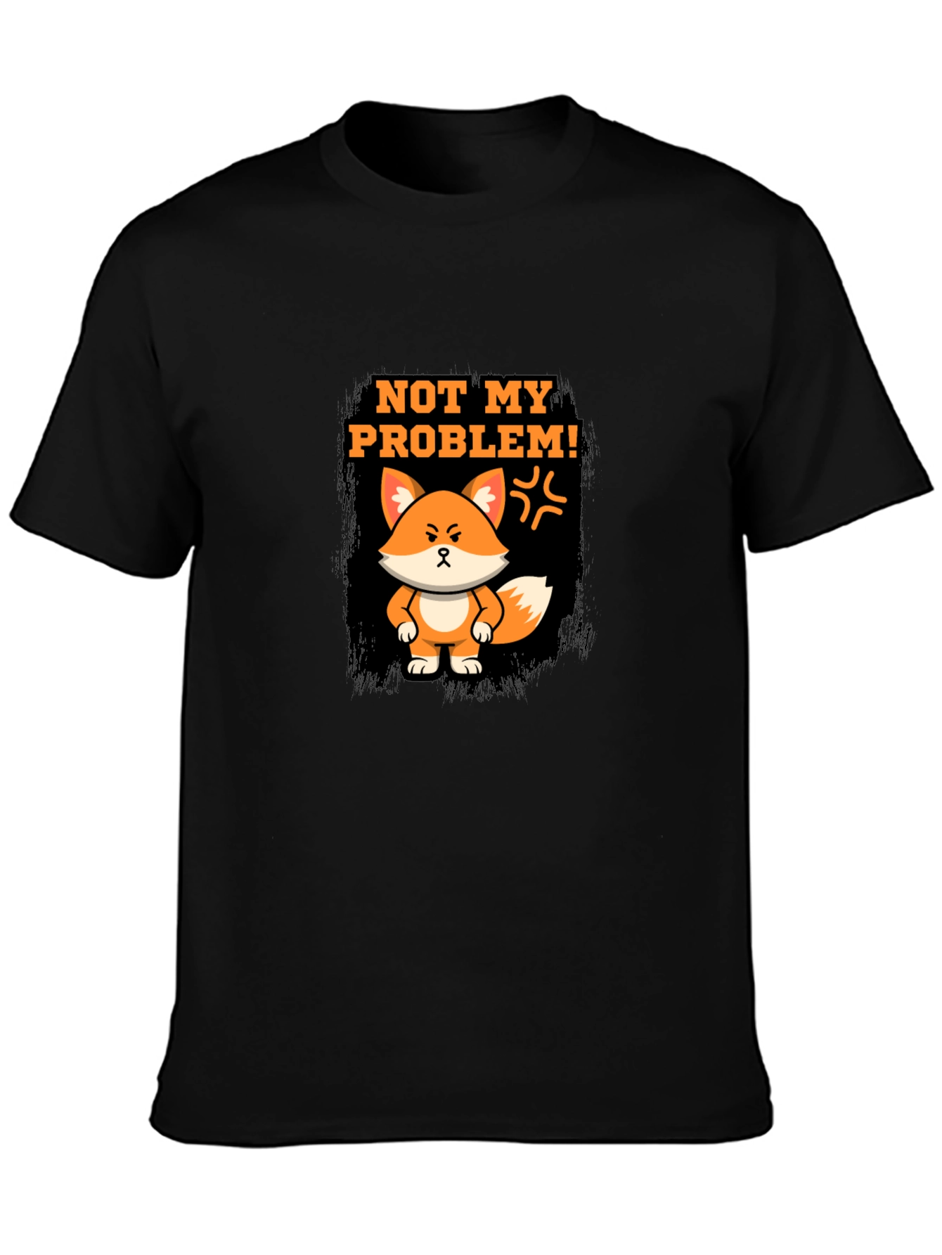 Not My Problem Fox Graphic T-Shirt