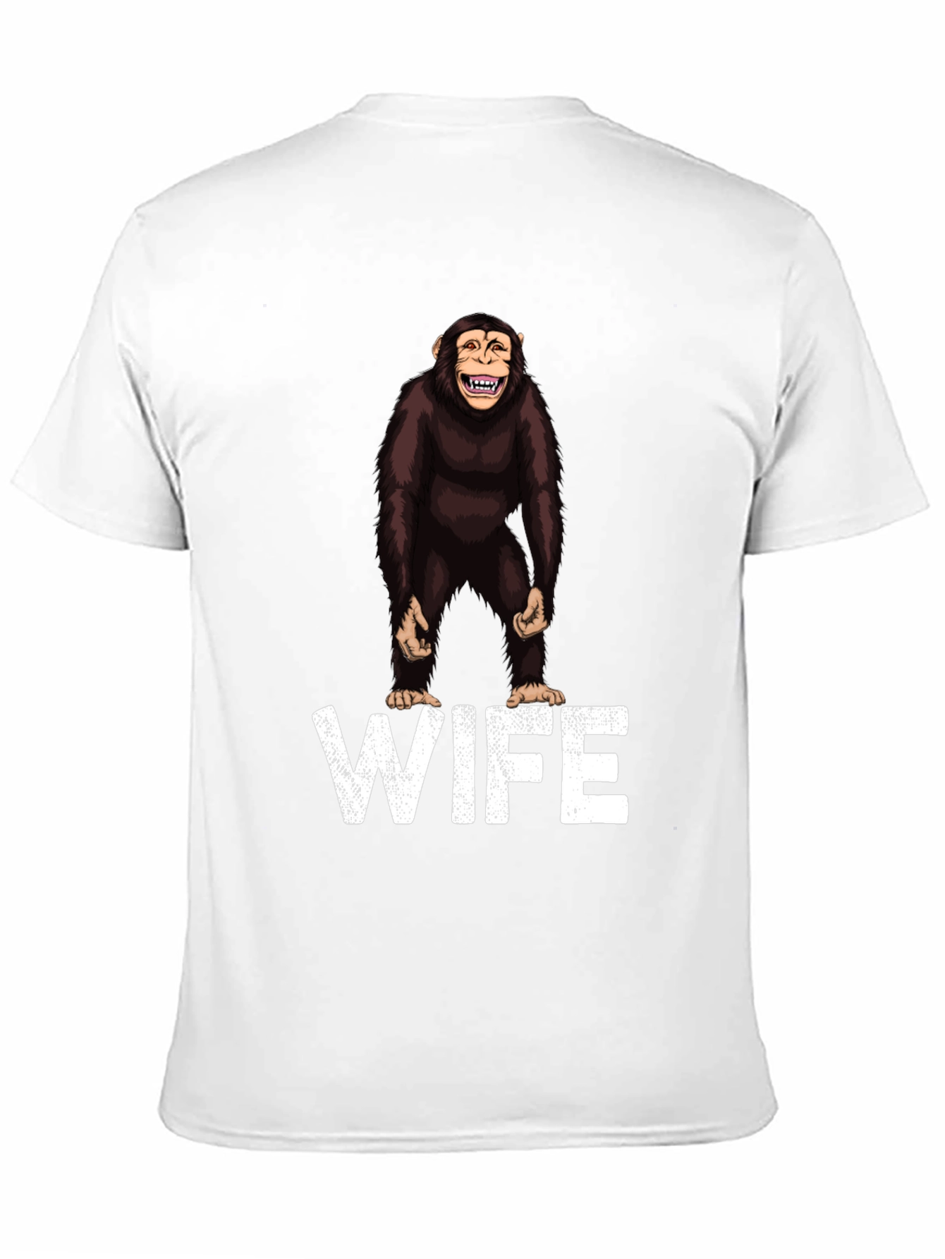 Chimpanzee Wife T-Shirt Funny Primate Tee