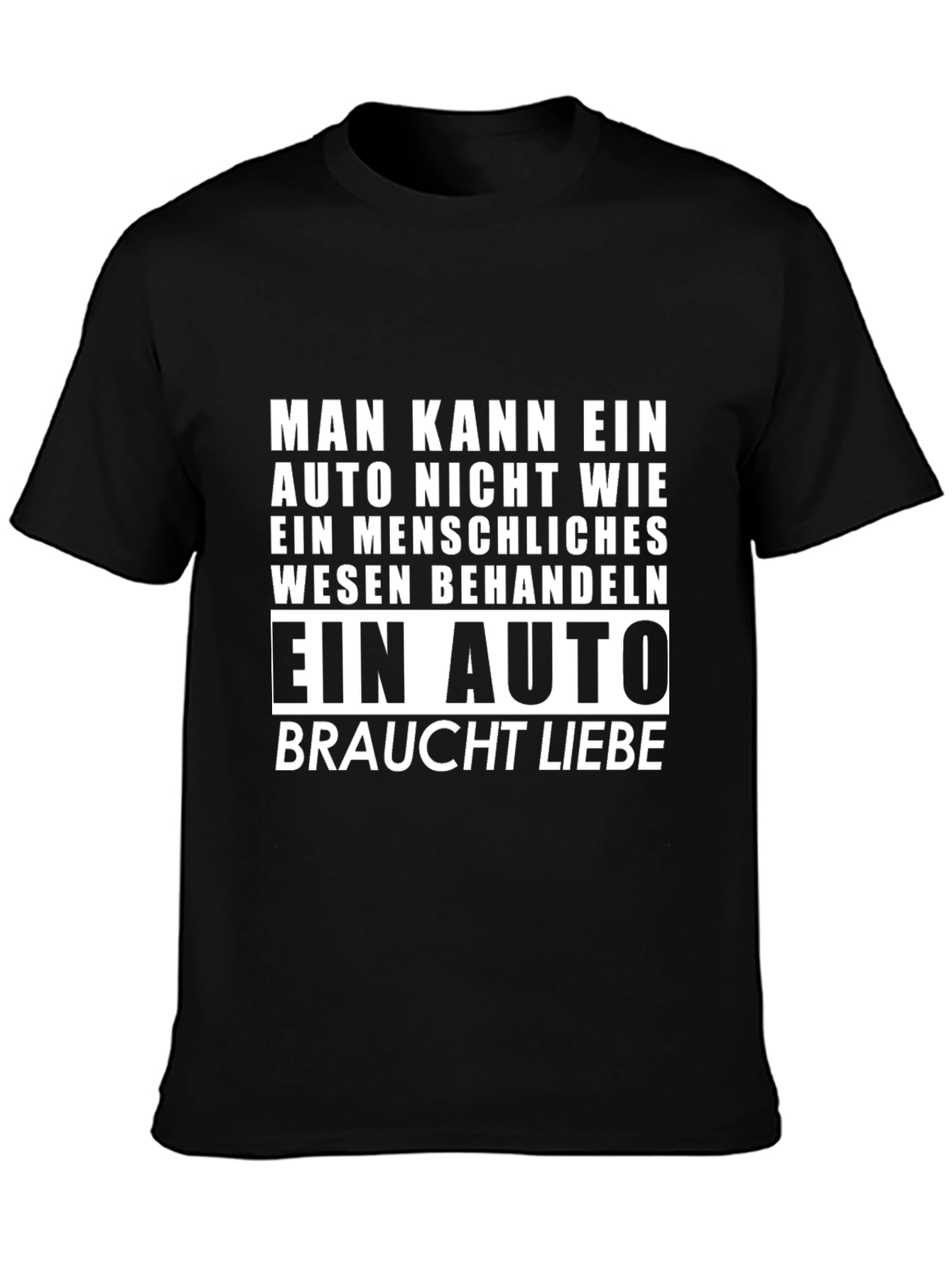 Car Lover T-Shirt: Auto Braucht Liebe