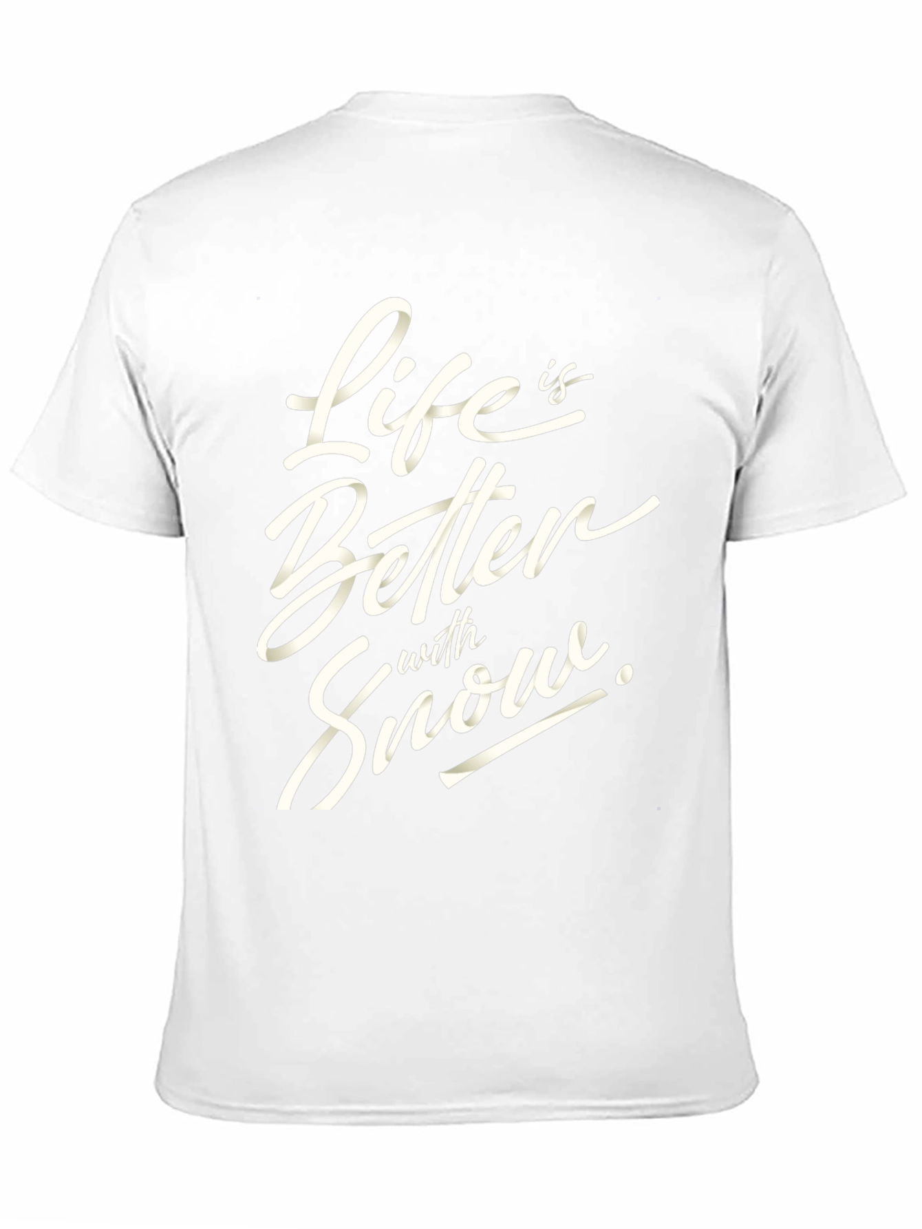 Life Is Better With Snow Black T-Shirt