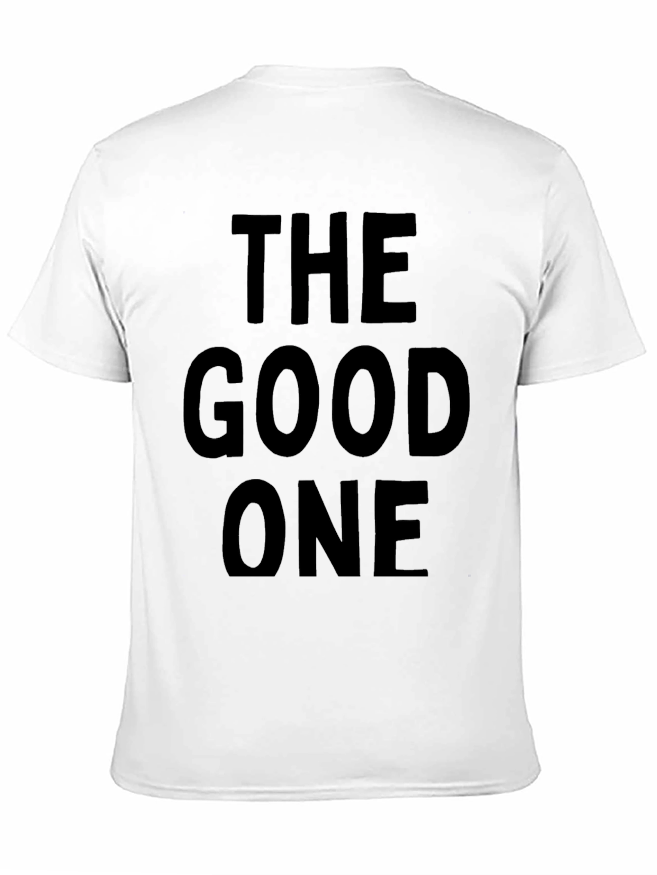 The Good One Black T-Shirt