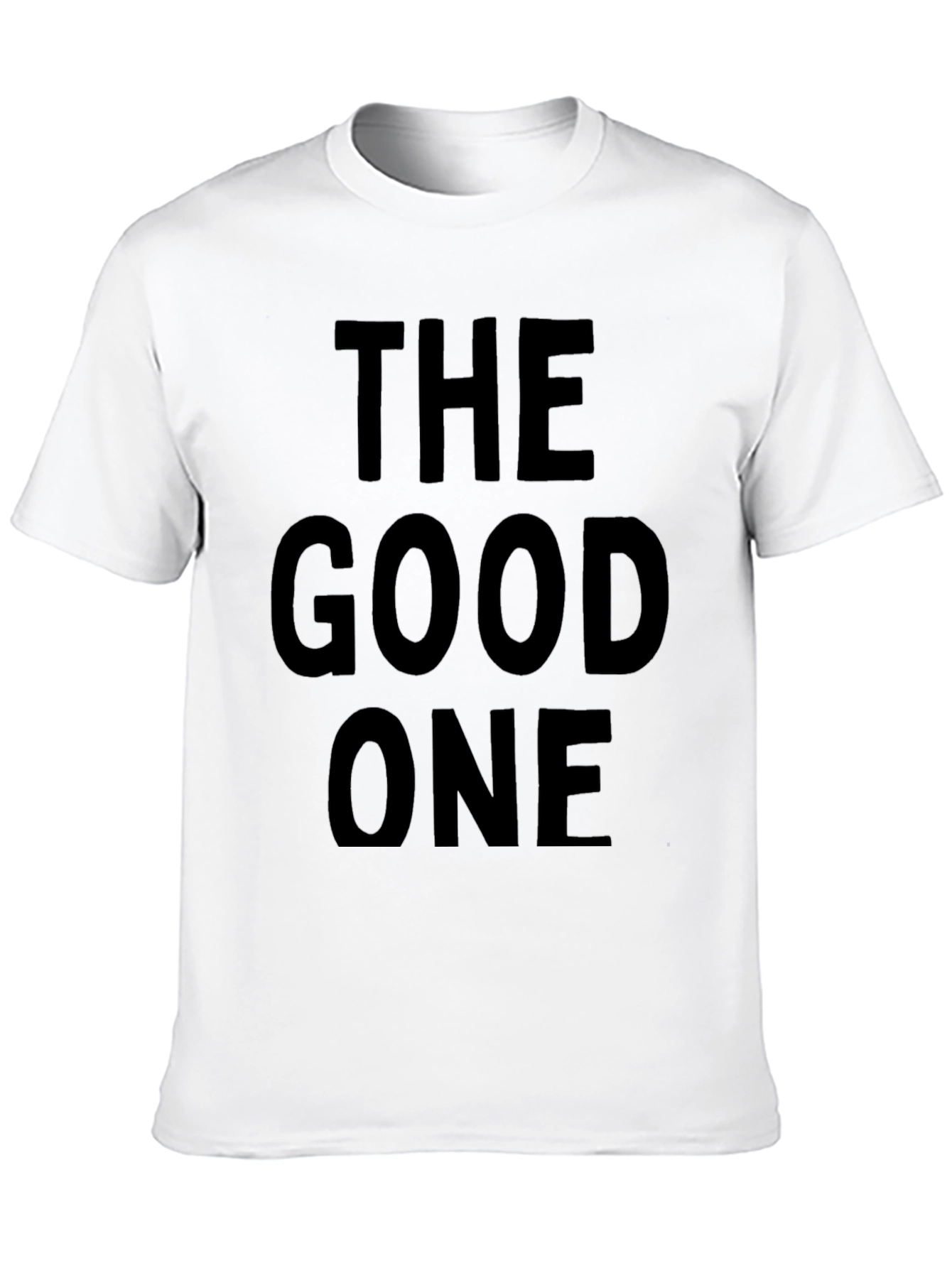 The Good One Black T-Shirt