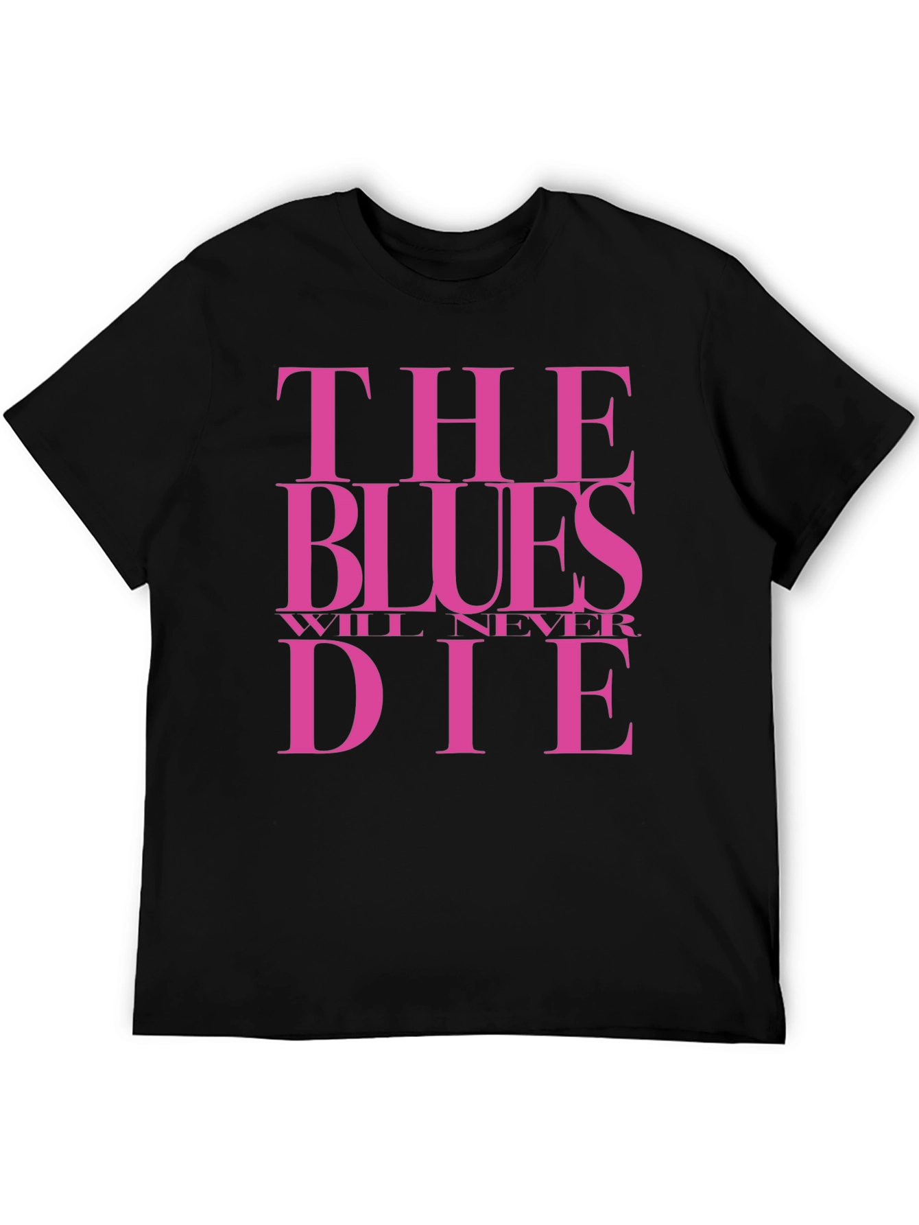 The Blues Will Never Die Graphic Tee - Black