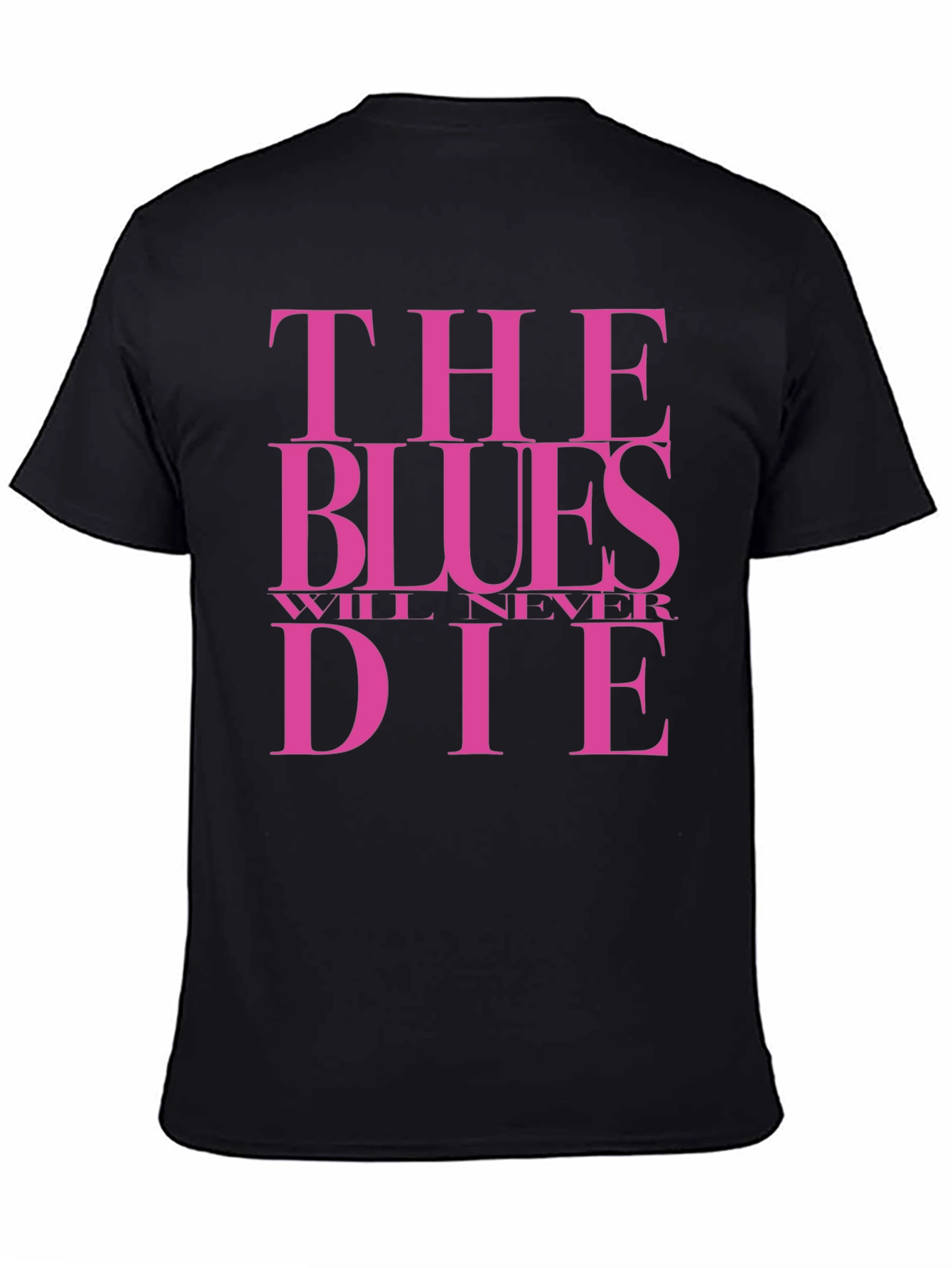 The Blues Will Never Die Graphic Tee - Black