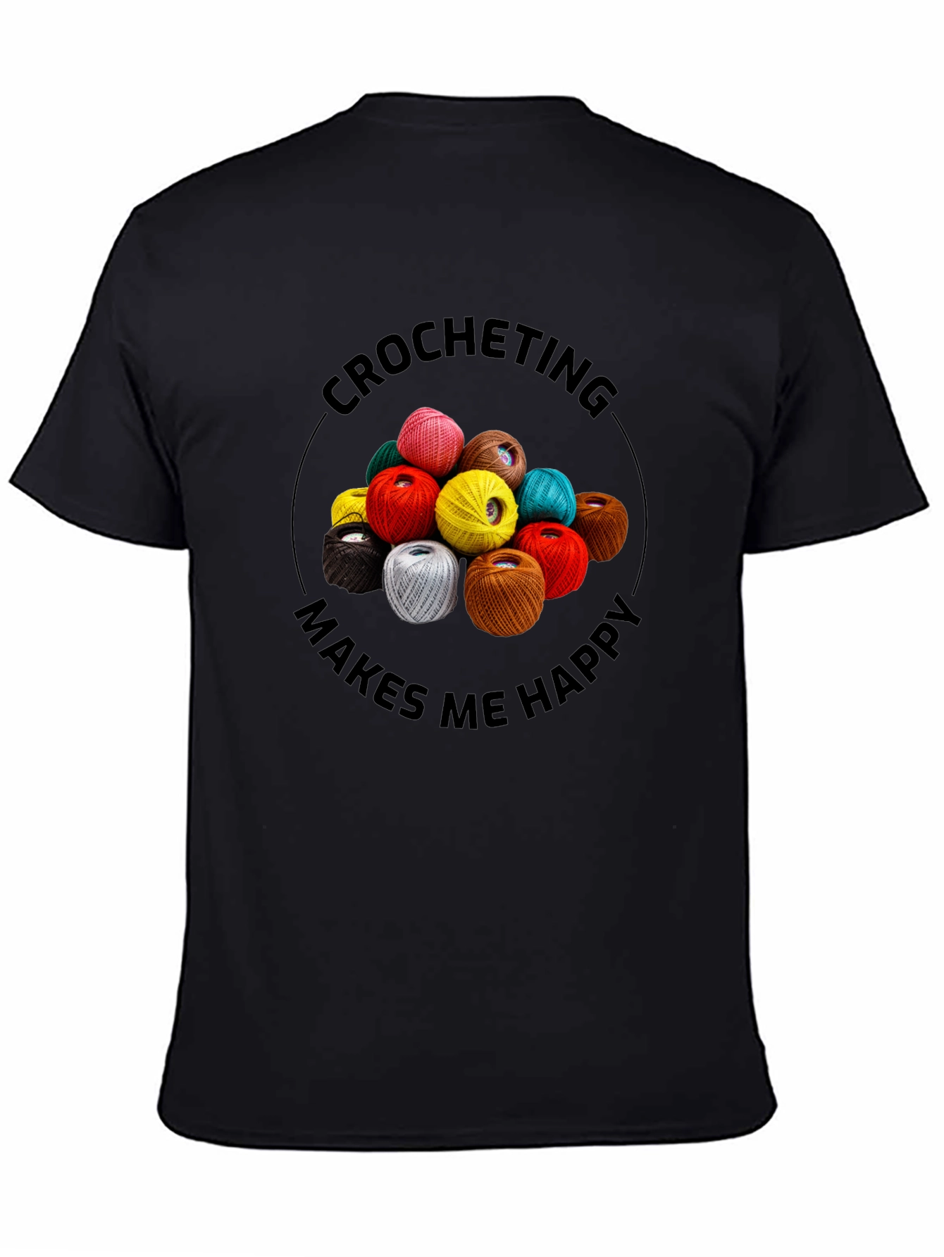 Crocheting Makes Me Happy Graphic Tee