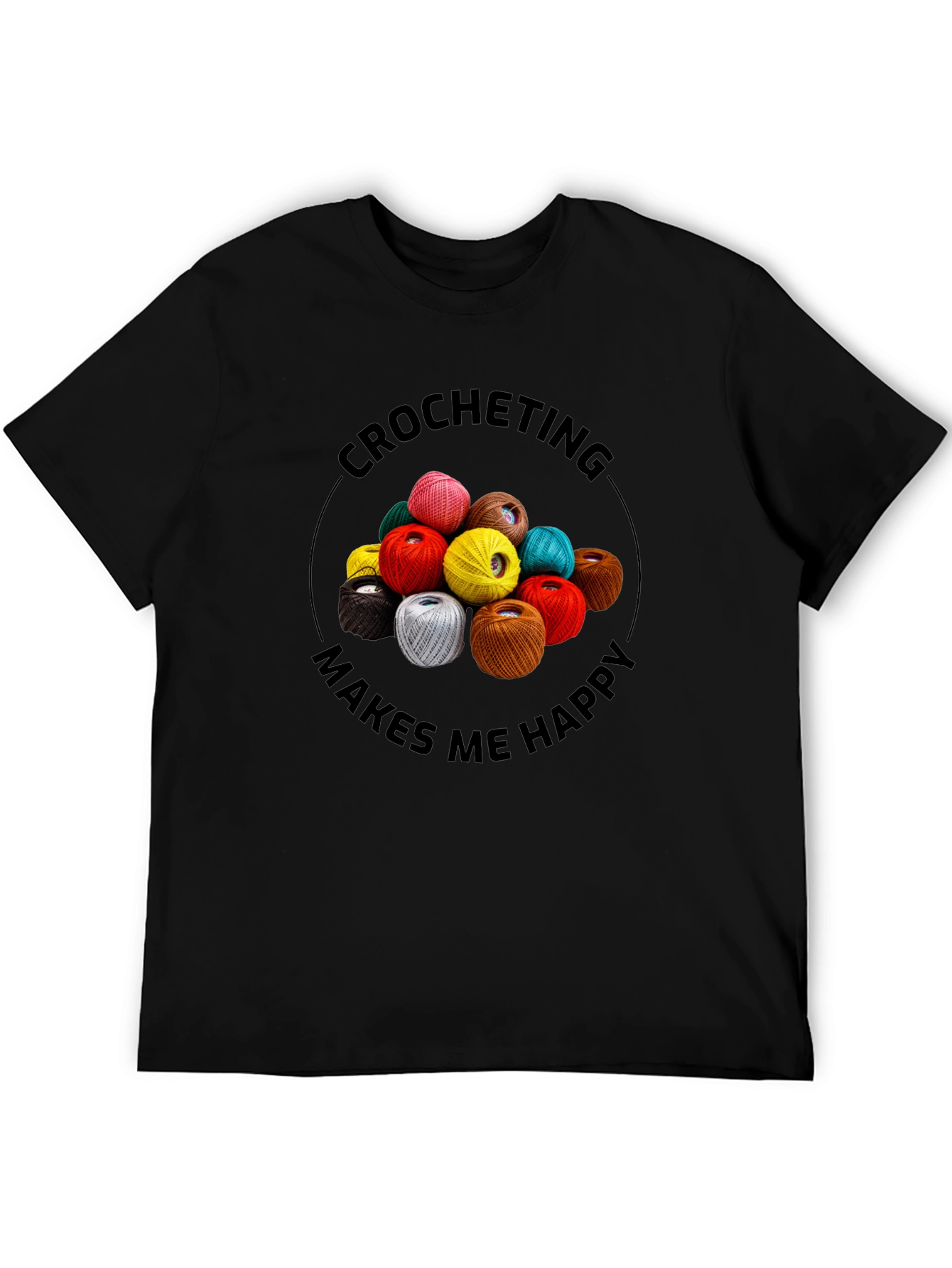 Crocheting Makes Me Happy Graphic Tee