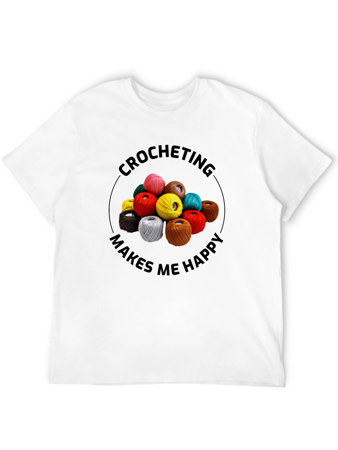 Crocheting Makes Me Happy Graphic Tee