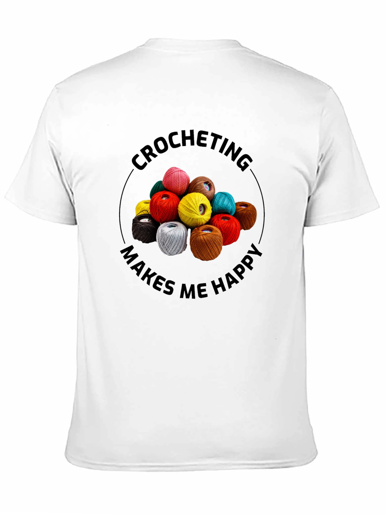 Crocheting Makes Me Happy Graphic Tee