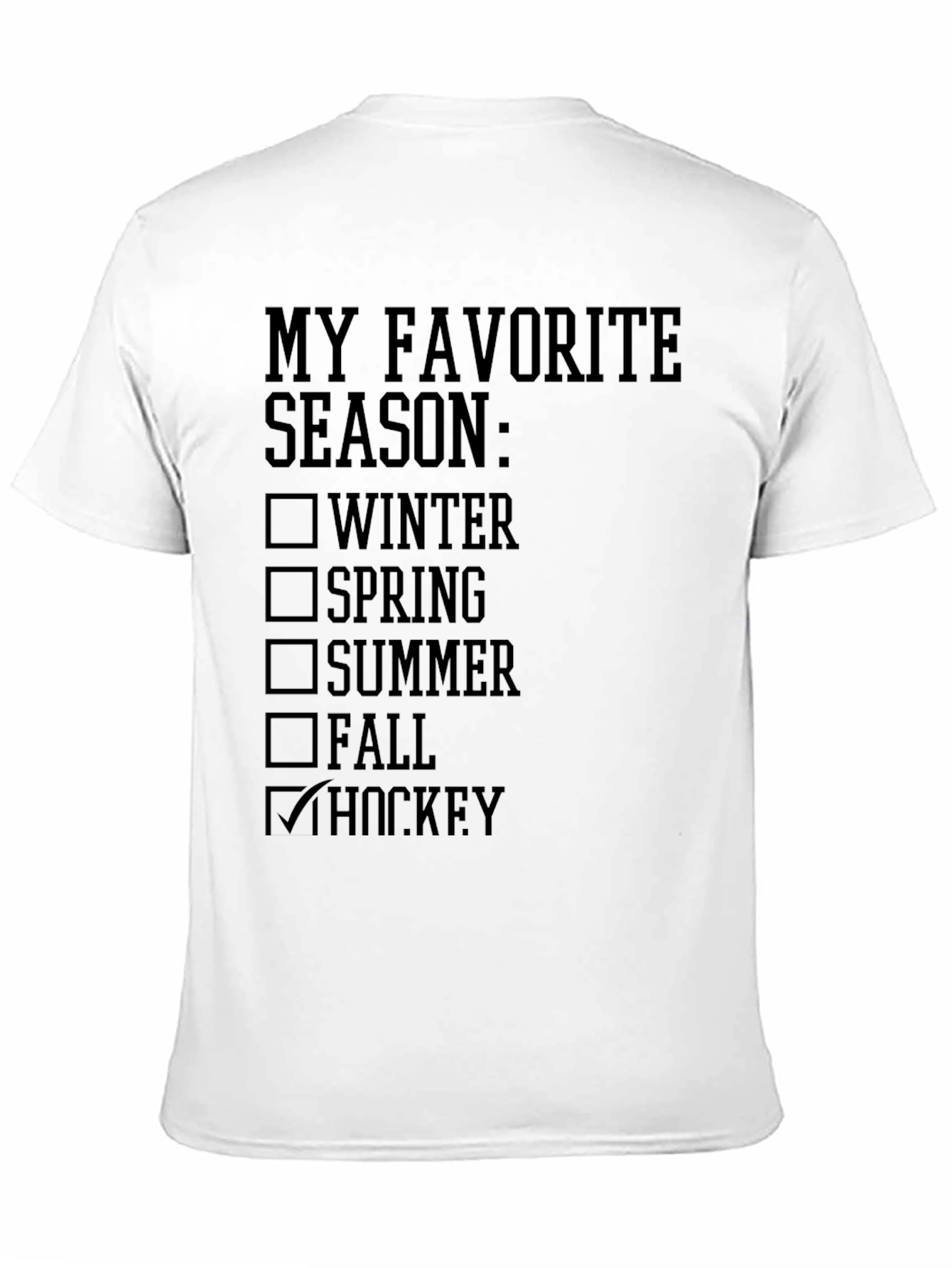 My Favorite Season Hockey T-Shirt