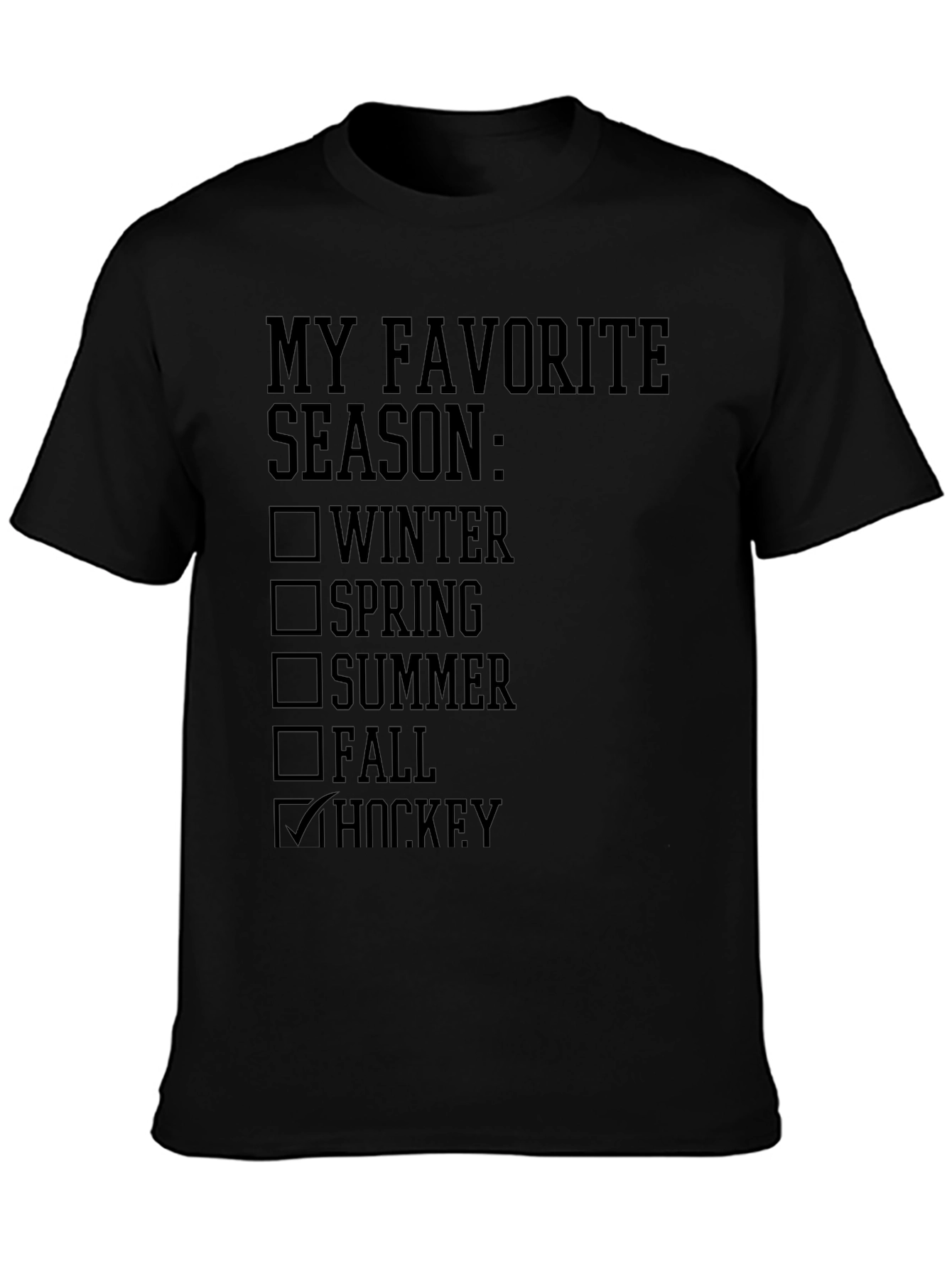 My Favorite Season Hockey T-Shirt