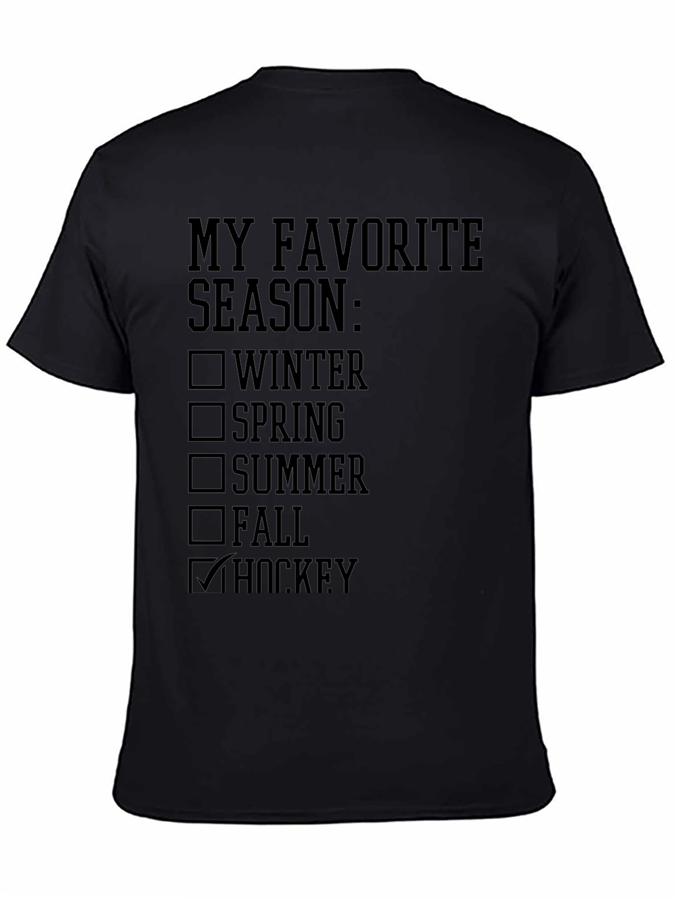 My Favorite Season Hockey T-Shirt