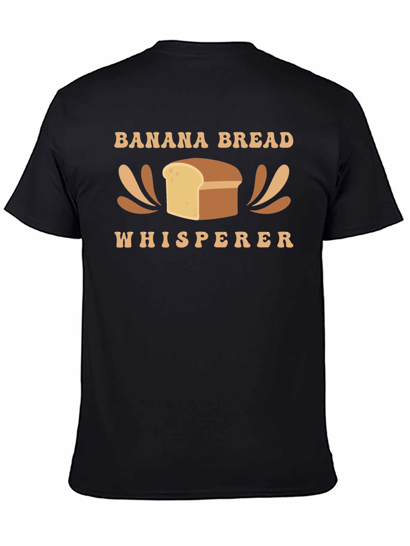 Banana Bread Whisperer T-Shirt Funny Baking Tee