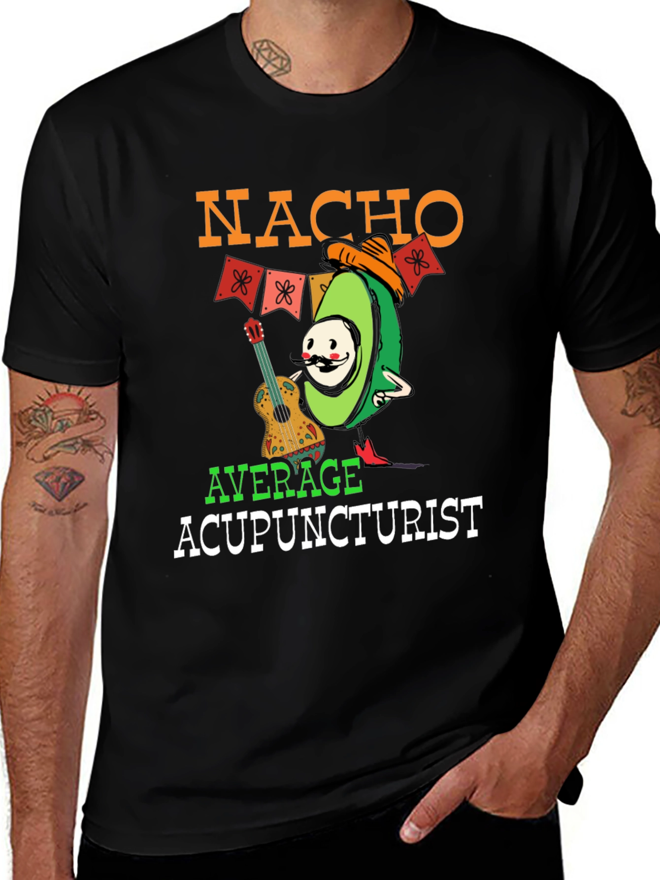 Nacho Average Acupuncturist T-Shirt Funny Avocado Tee