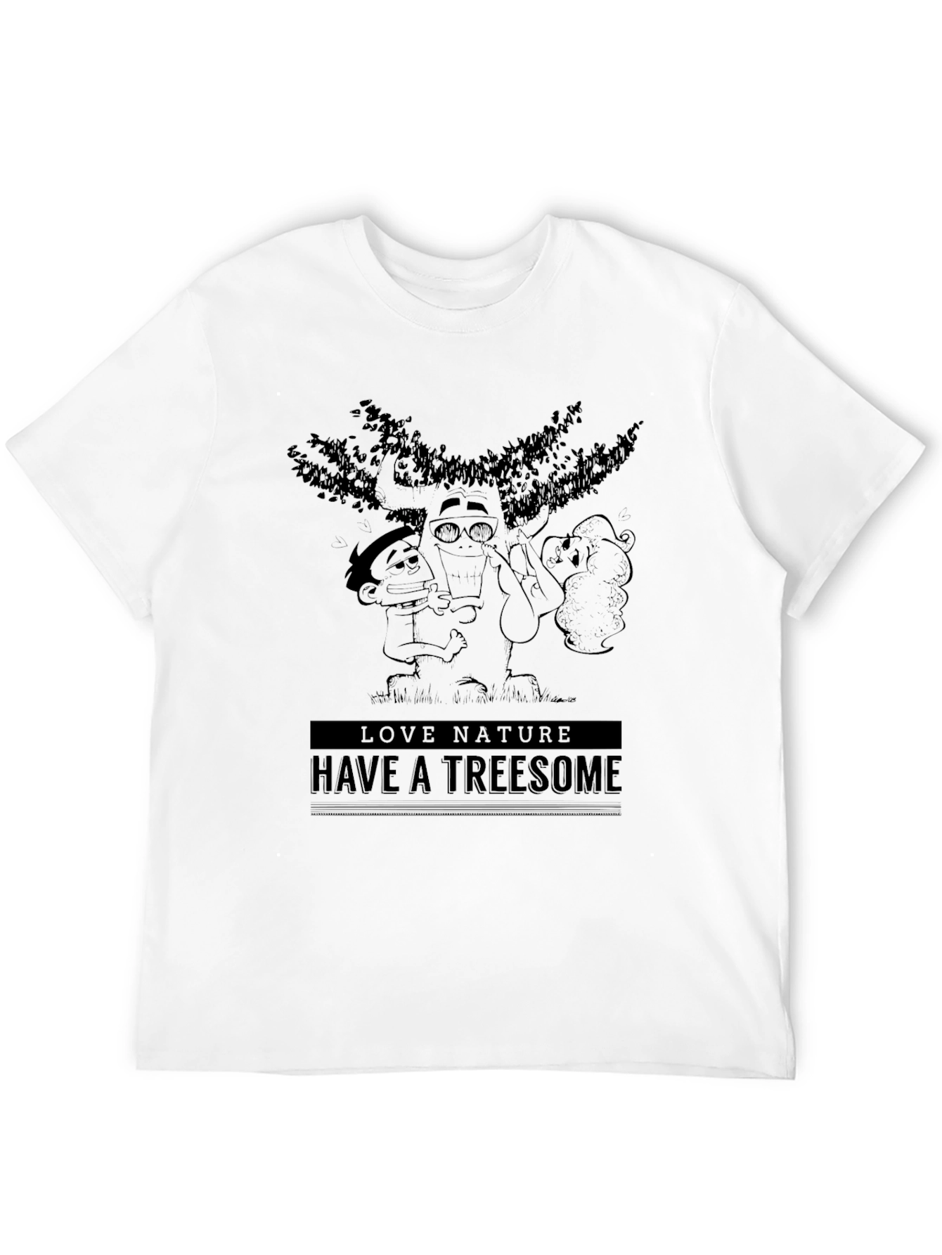 Love Nature T-Shirt: Funny Treesome Tee