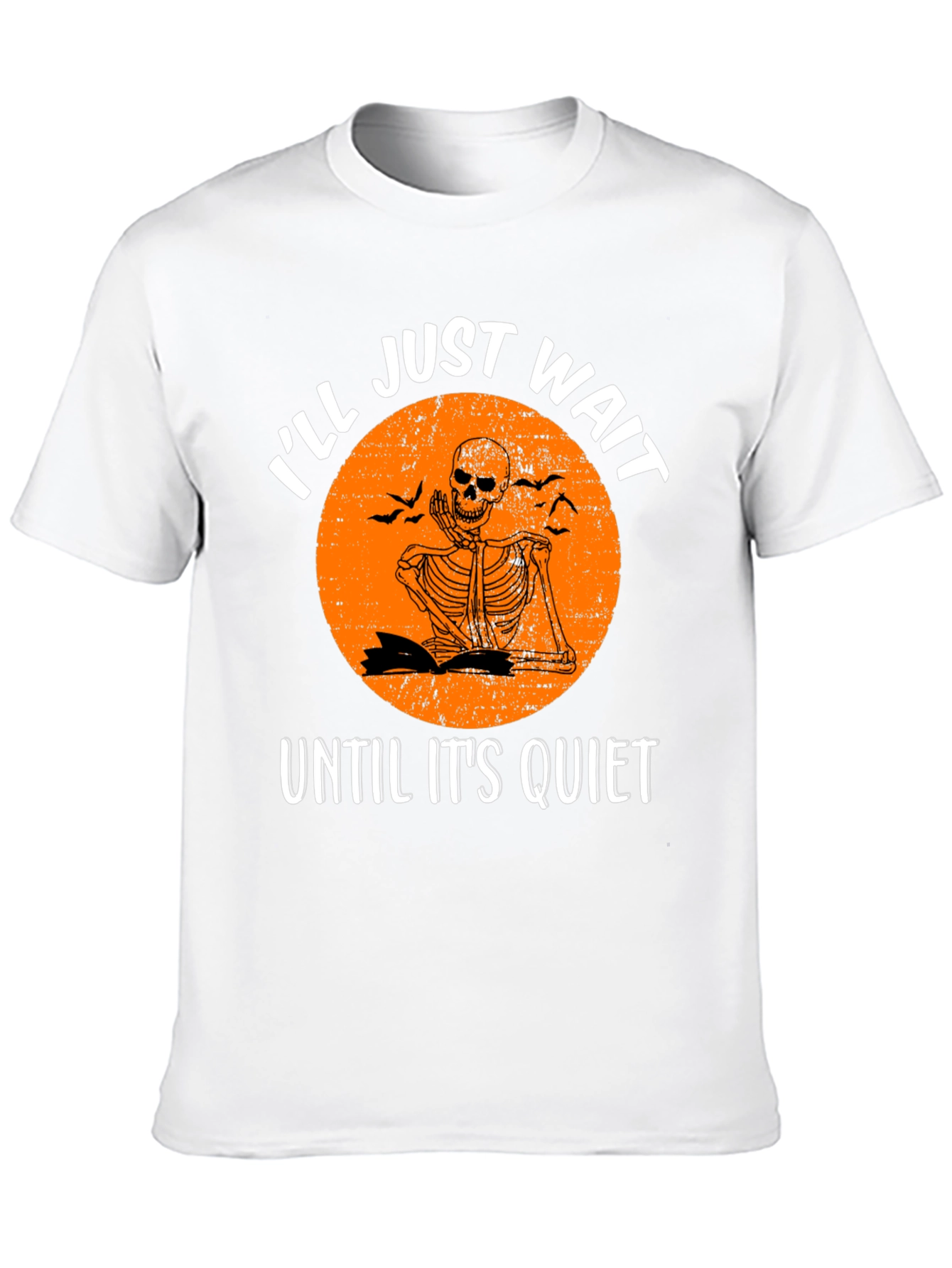 Ill Just Wait Until Its Quiet Skeleton Graphic Tee