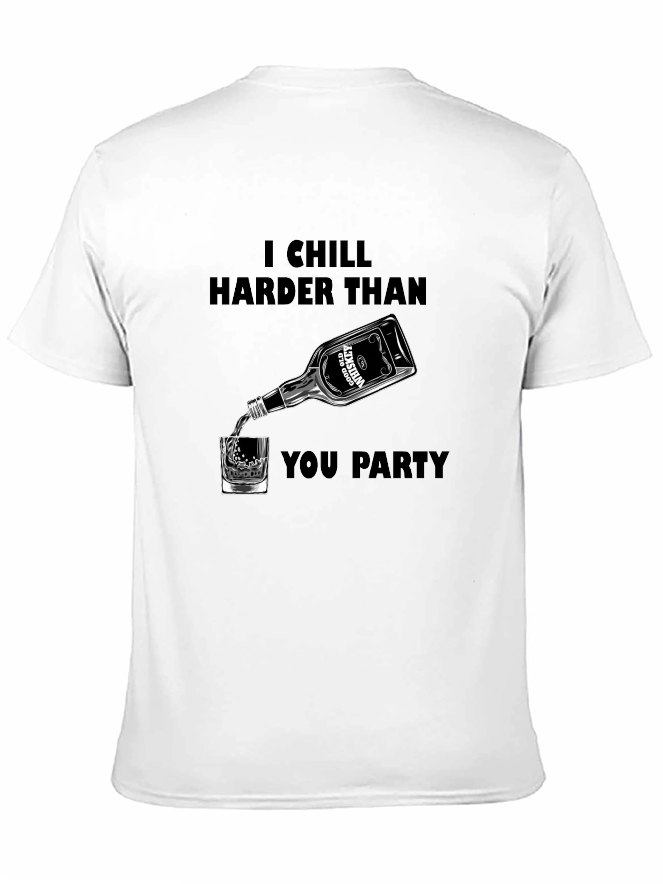 Chill Harder Whiskey Graphic Tee