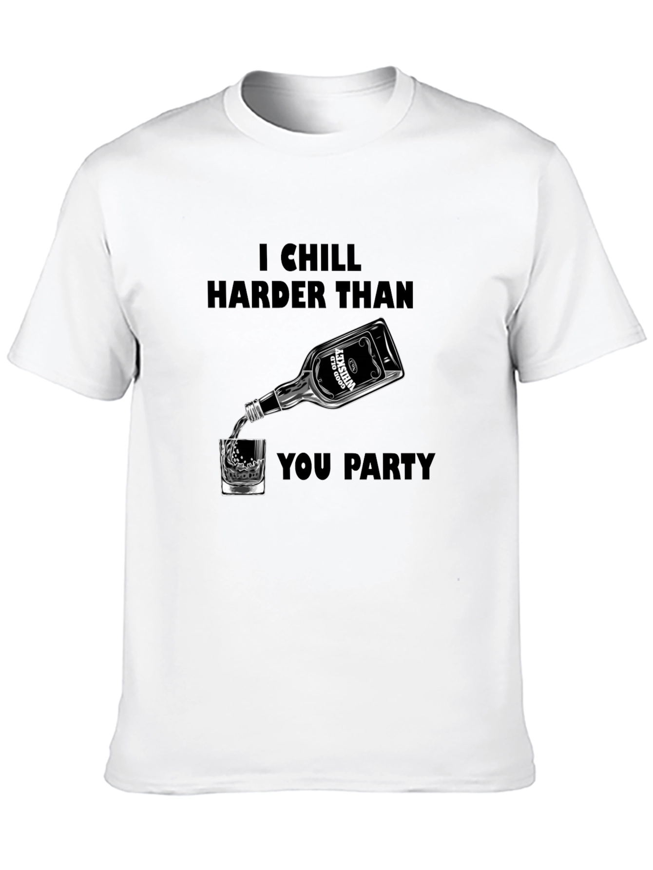Chill Harder Whiskey Graphic Tee