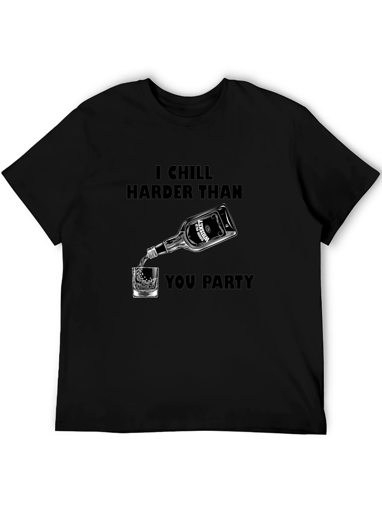 Chill Harder Whiskey Graphic Tee