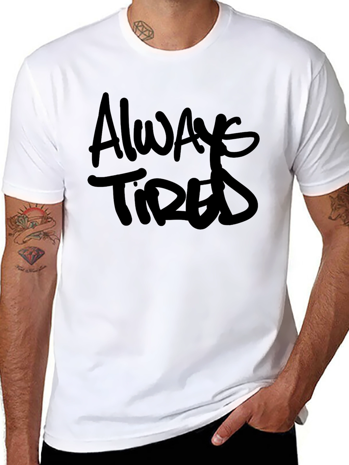 Always Tired Black Graphic T-Shirt - Casual Wear