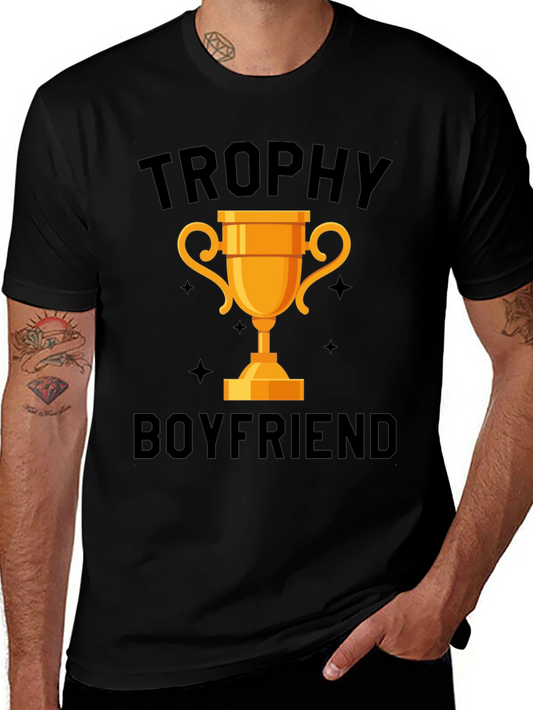 Trophy Boyfriend Graphic Tee - Award Winning Style
