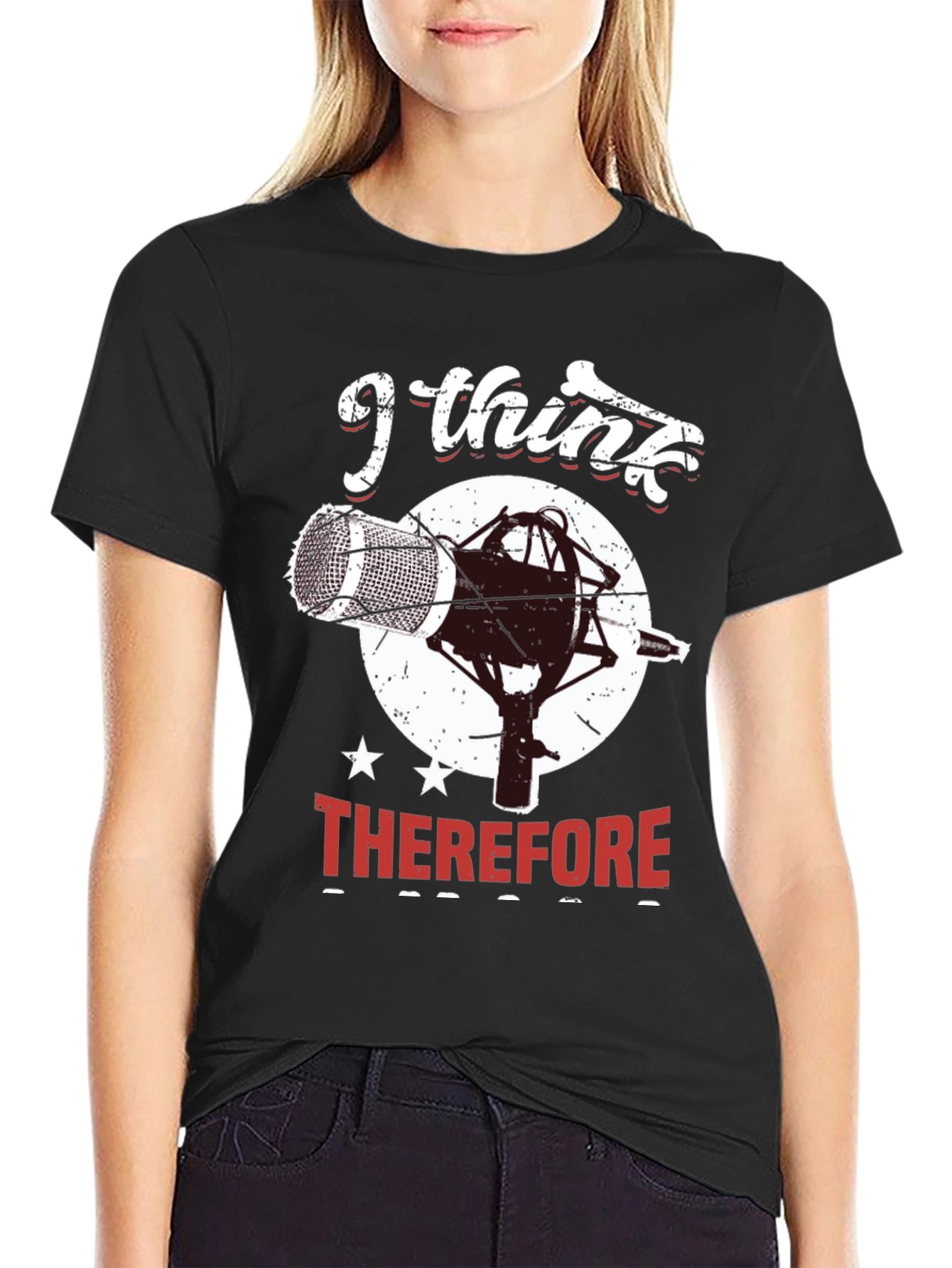 I Think Therefore I Sing T-Shirt