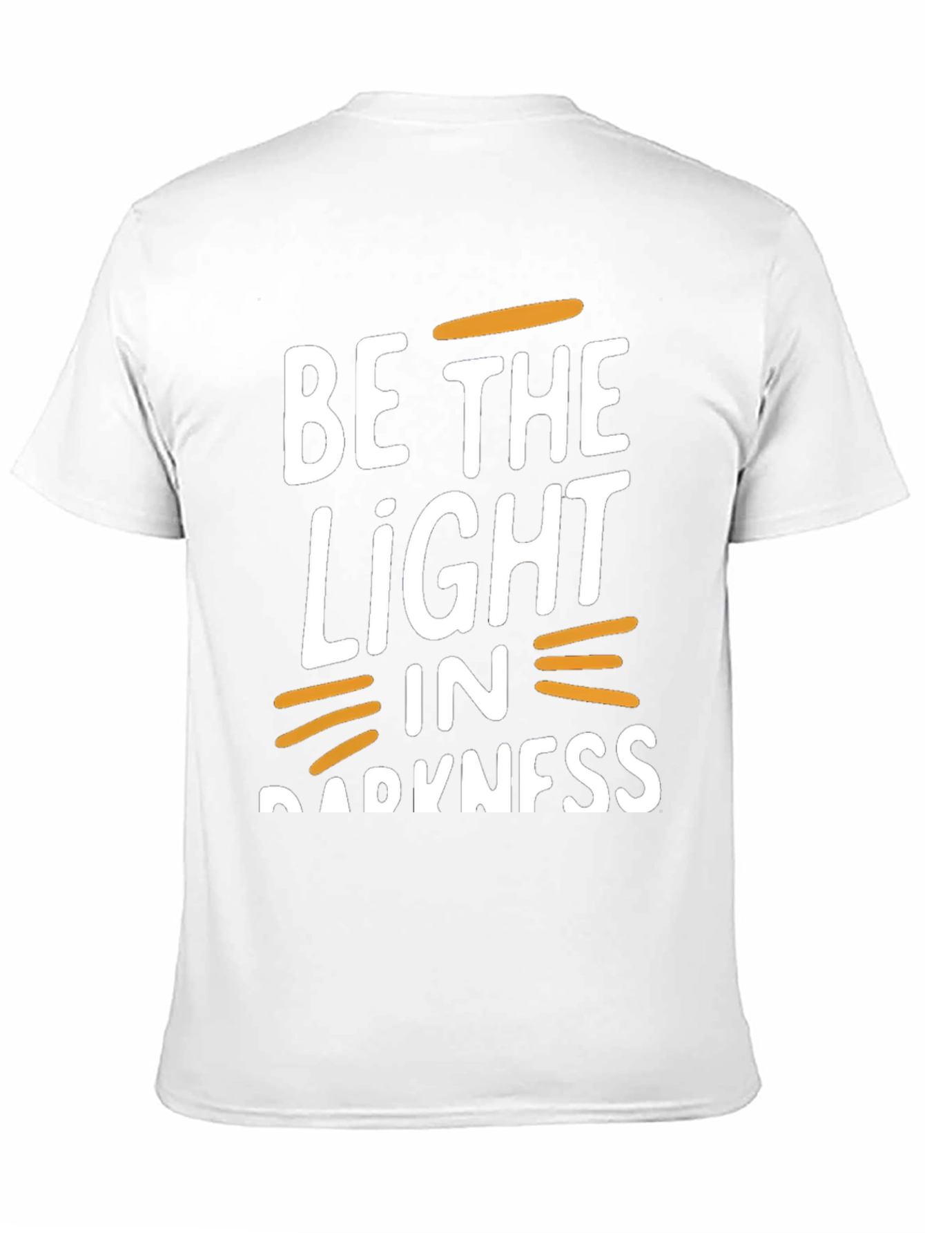 Be the Light in Darkness Graphic T-Shirt