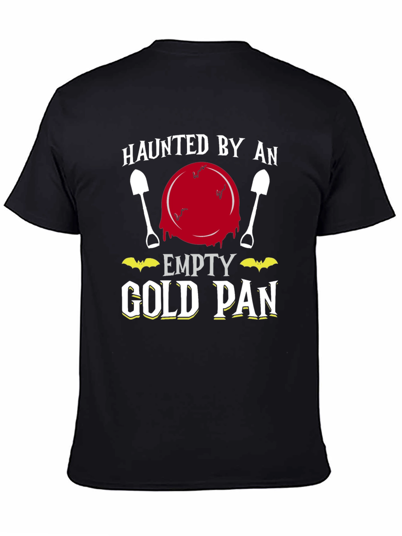 Haunted Empty Gold Pan Funny T-Shirt