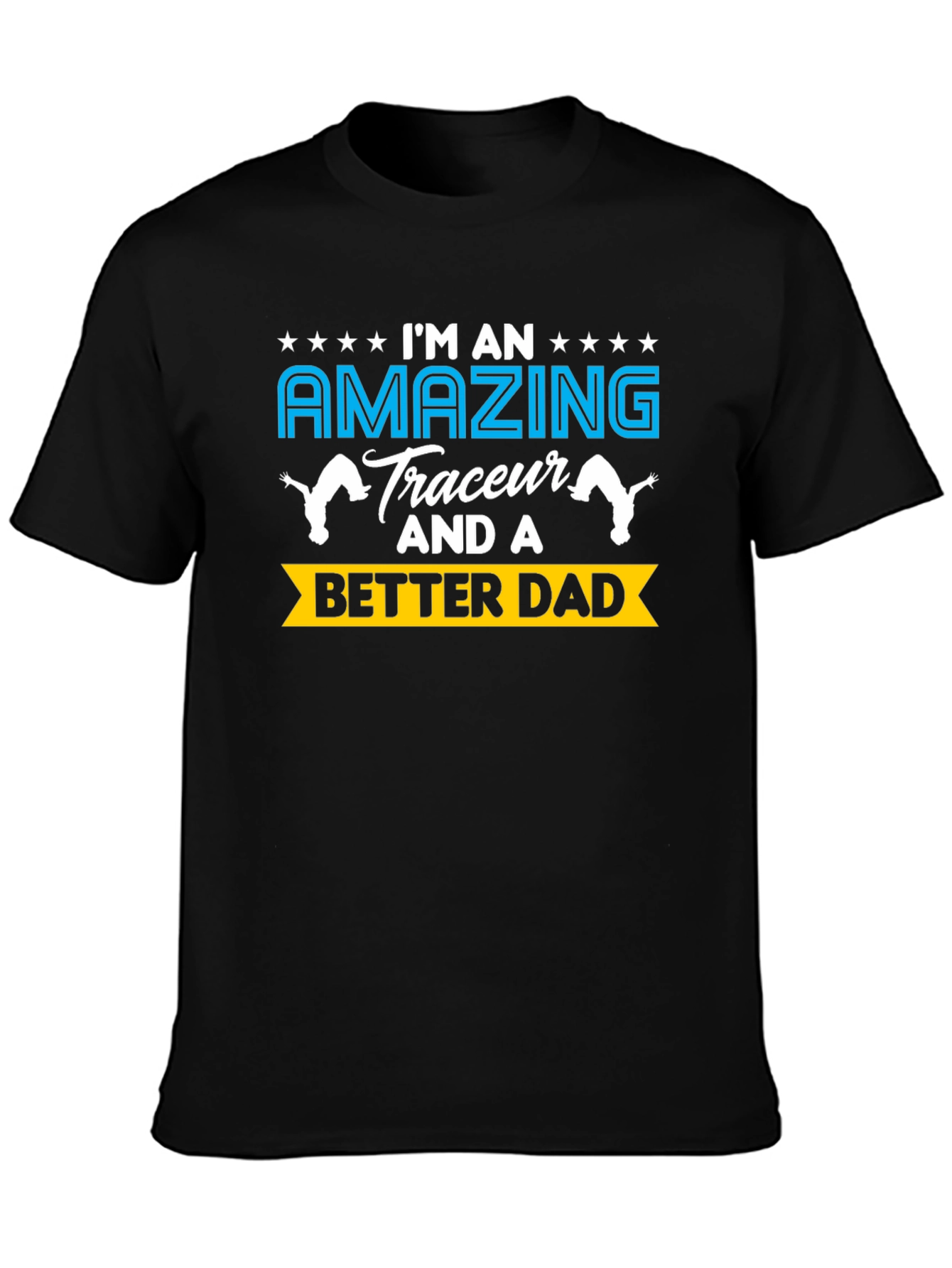 Amazing Traceur Dad T-Shirt - Parkour Father Tee