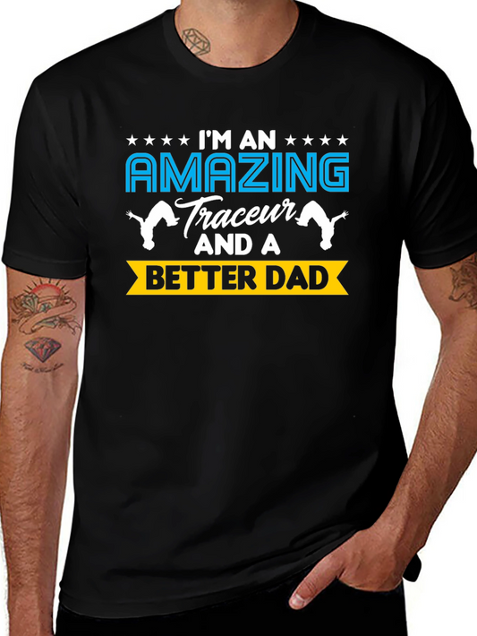 Amazing Traceur Dad T-Shirt - Parkour Father Tee