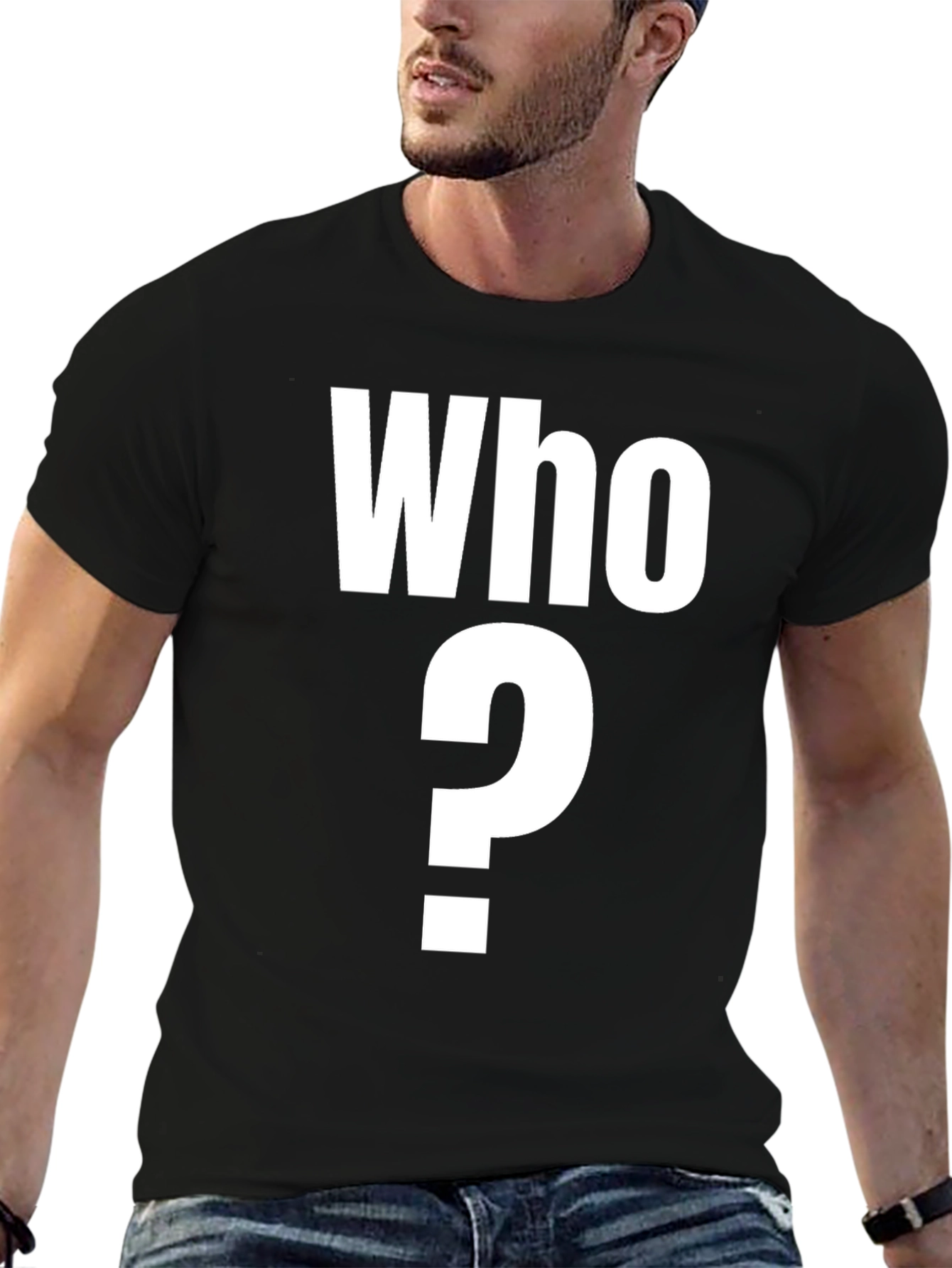 Who? Graphic T-Shirt - Bold Statement Tee