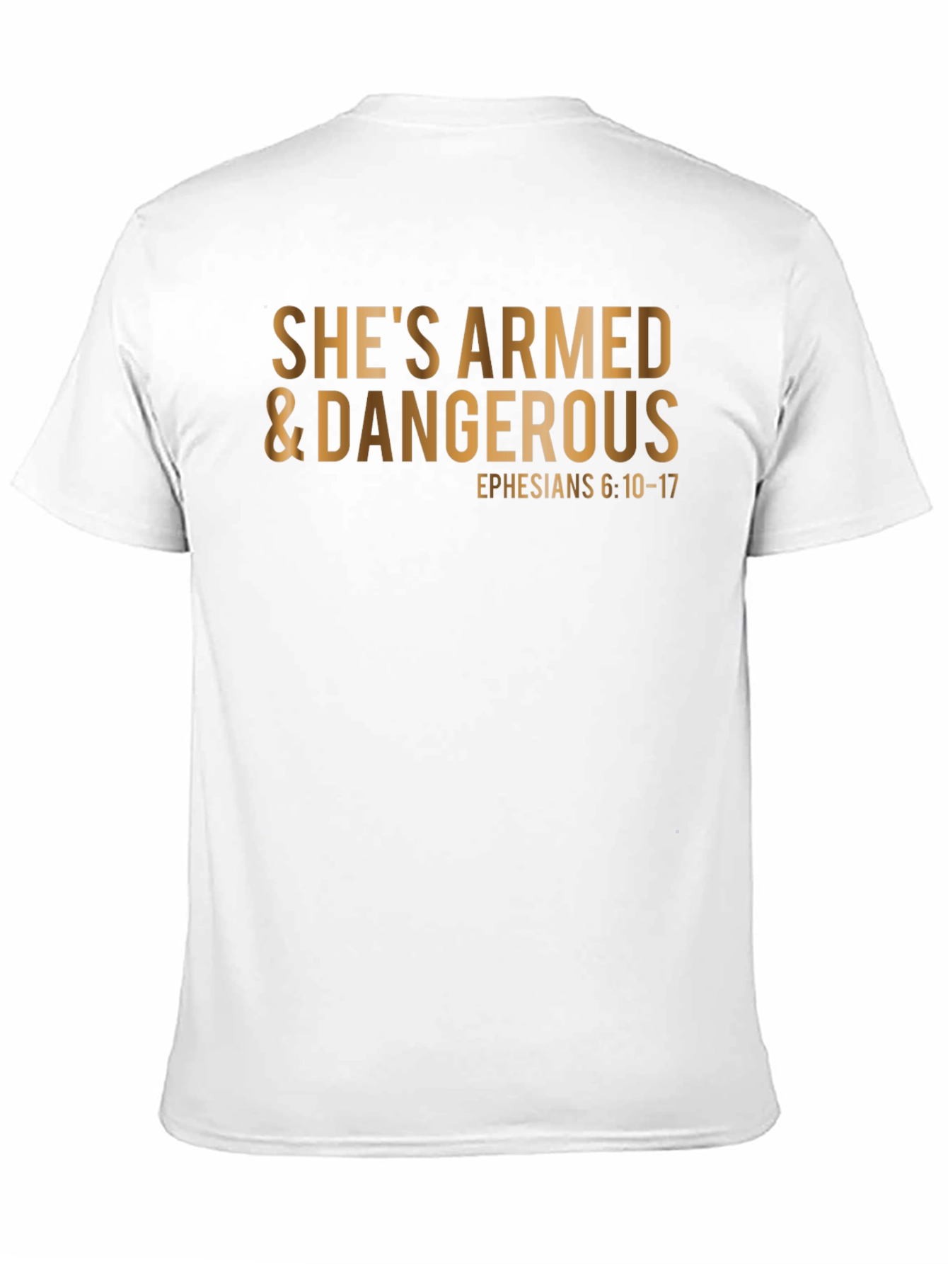 Shes Armed & Dangerous T-Shirt: Christian Apparel