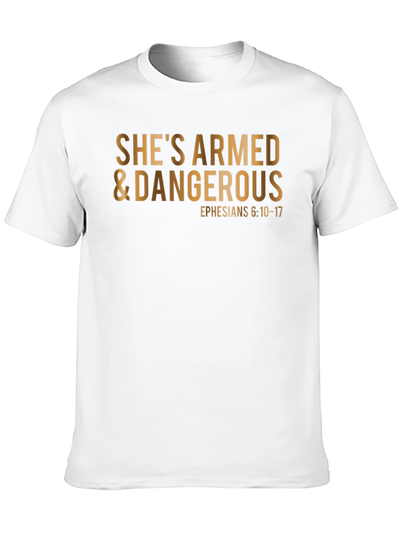 Shes Armed & Dangerous T-Shirt: Christian Apparel
